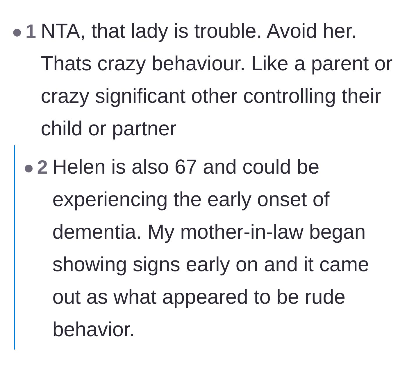 Comment thread 6 - Comments comparing Helen's behavior to a controlling parent, with one suggesting possible early-onset dementia.