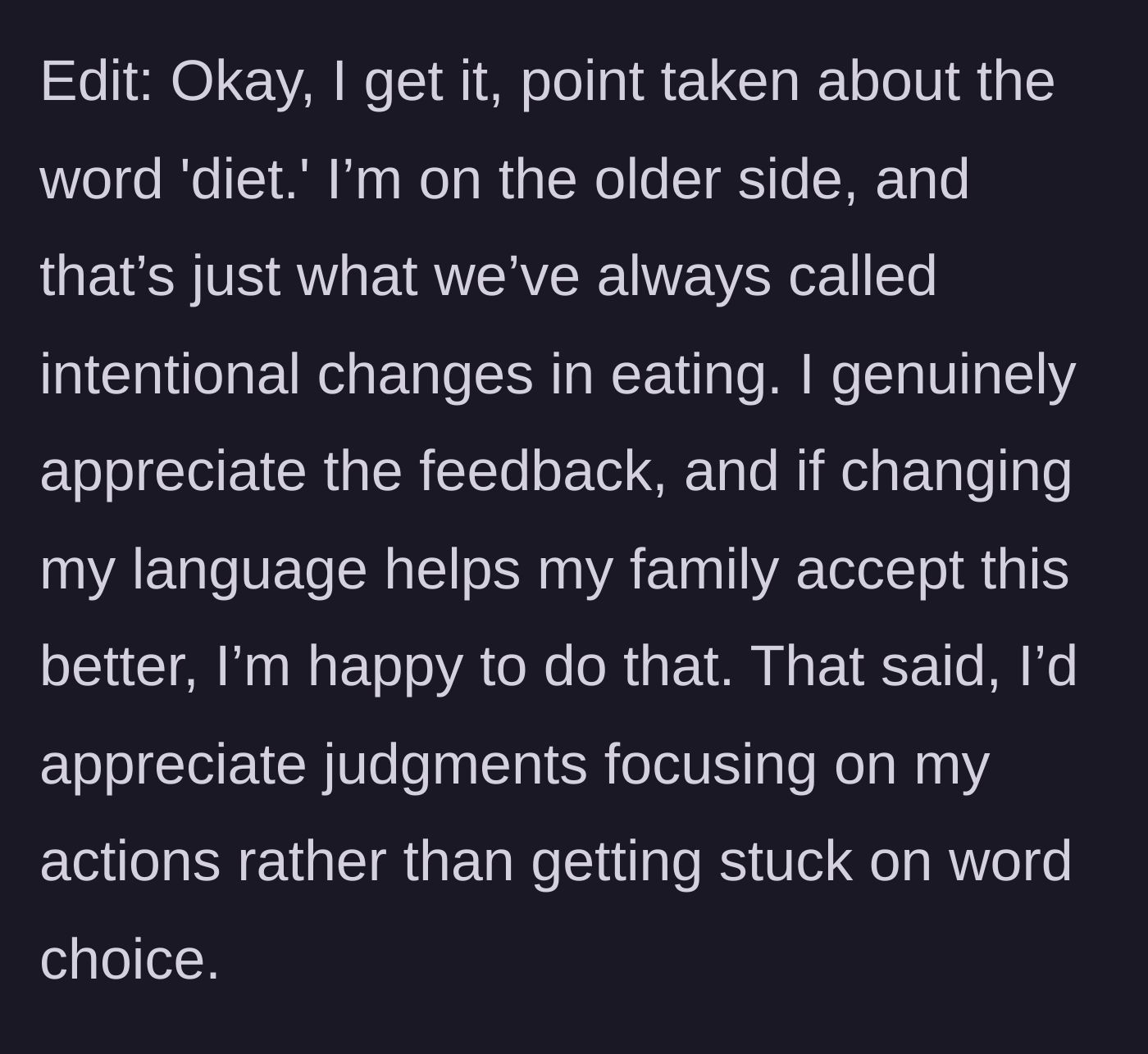 Story part 6 - The mother adds an edit apologizing for using the word 'diet' and asks readers to focus on her actions.