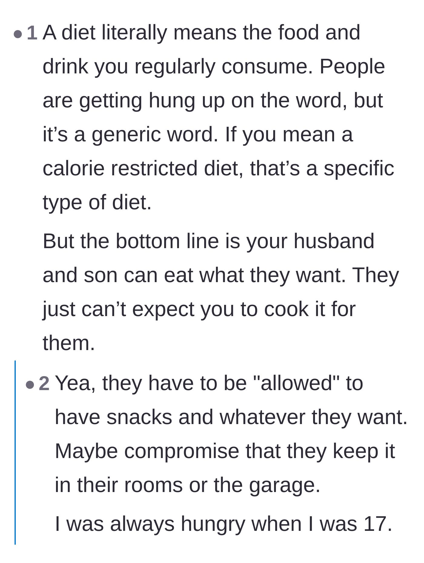Comment thread 6 - Establishing firm boundaries that the men are allowed to eat what they want, but they must source and prepare it themselves.