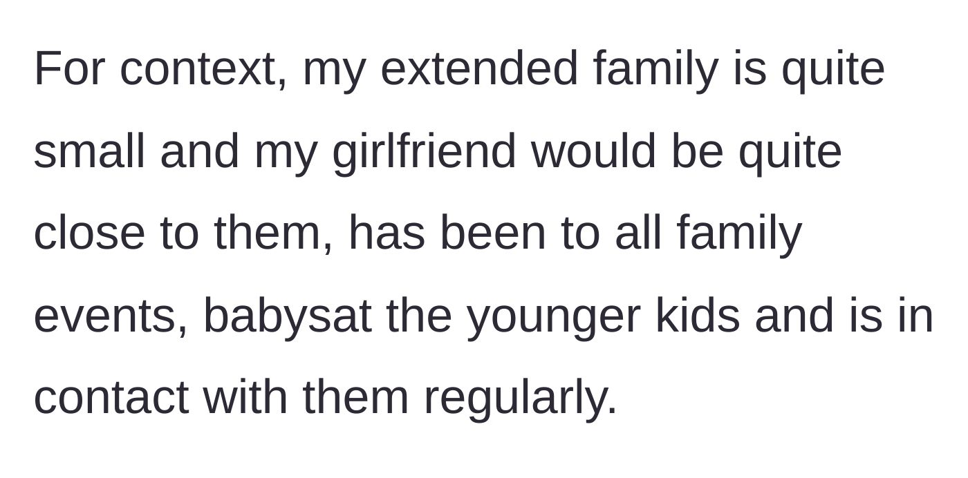 Story part 3 - Boyfriend details how close and integrated his girlfriend is with his small extended family.