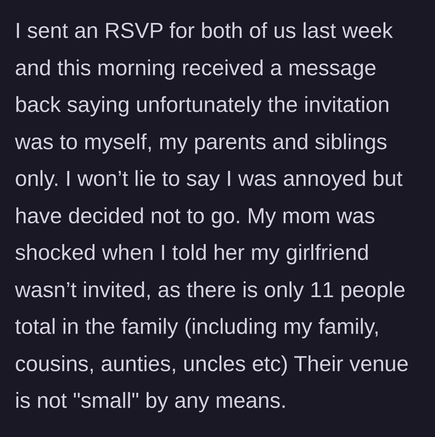 Story part 4 - The RSVP gets rejected for the girlfriend, causing the boyfriend to decline entirely and shocking his mother.
