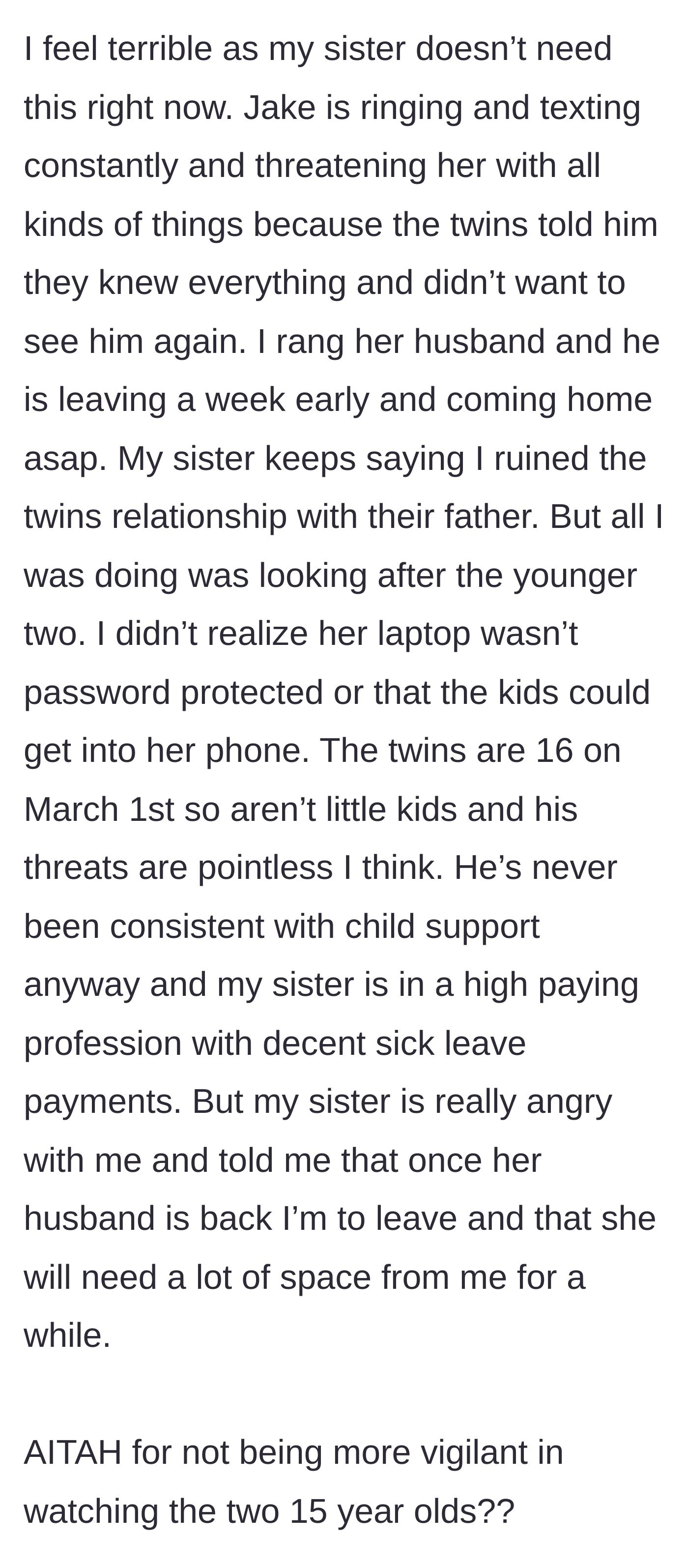 Story part 6 - The toxic dad ramps up threats, and the devastated mother orders her supportive sibling to leave the house once her husband returns.