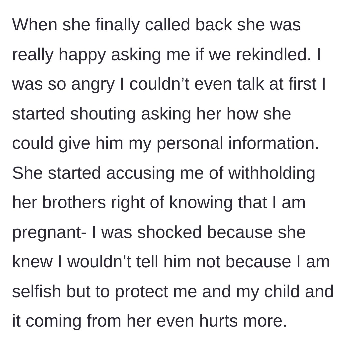 Story part 6 - Janet happily admits to the betrayal, accusing the author of keeping the baby a secret from her brother.