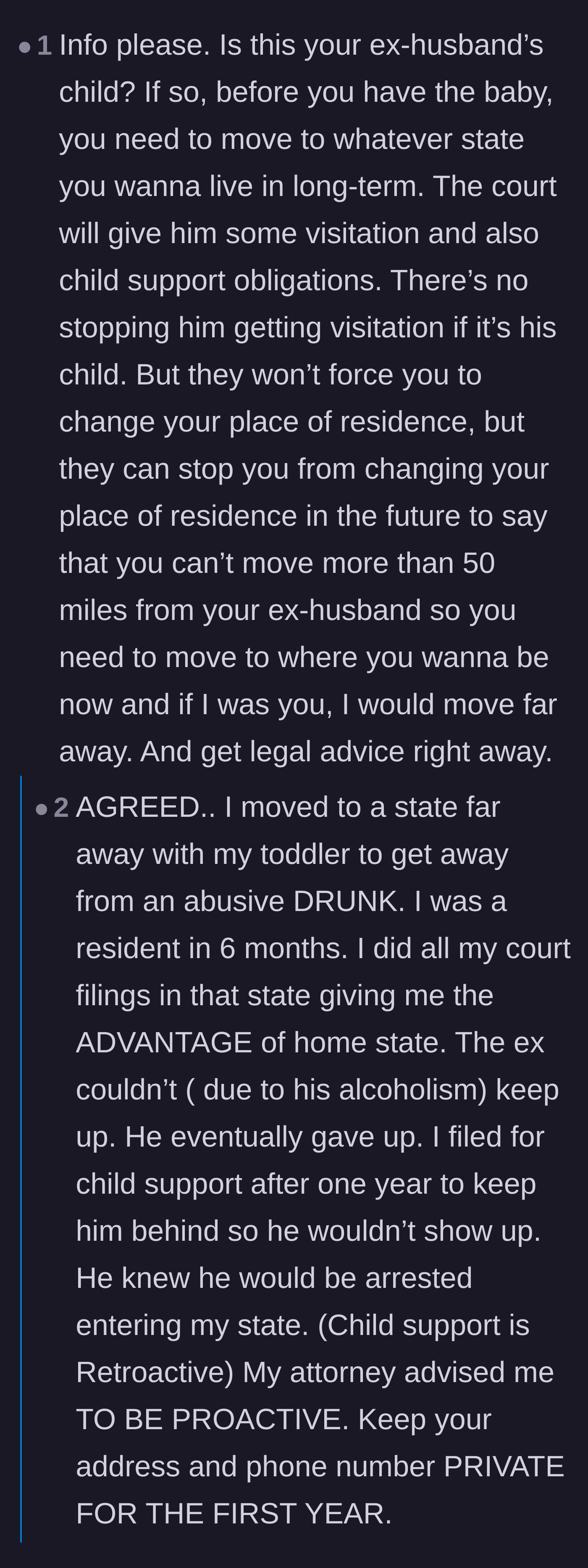 Comment thread 2 - A discussion about the harsh legal realities of custody and the strategic importance of relocating before the baby is born.