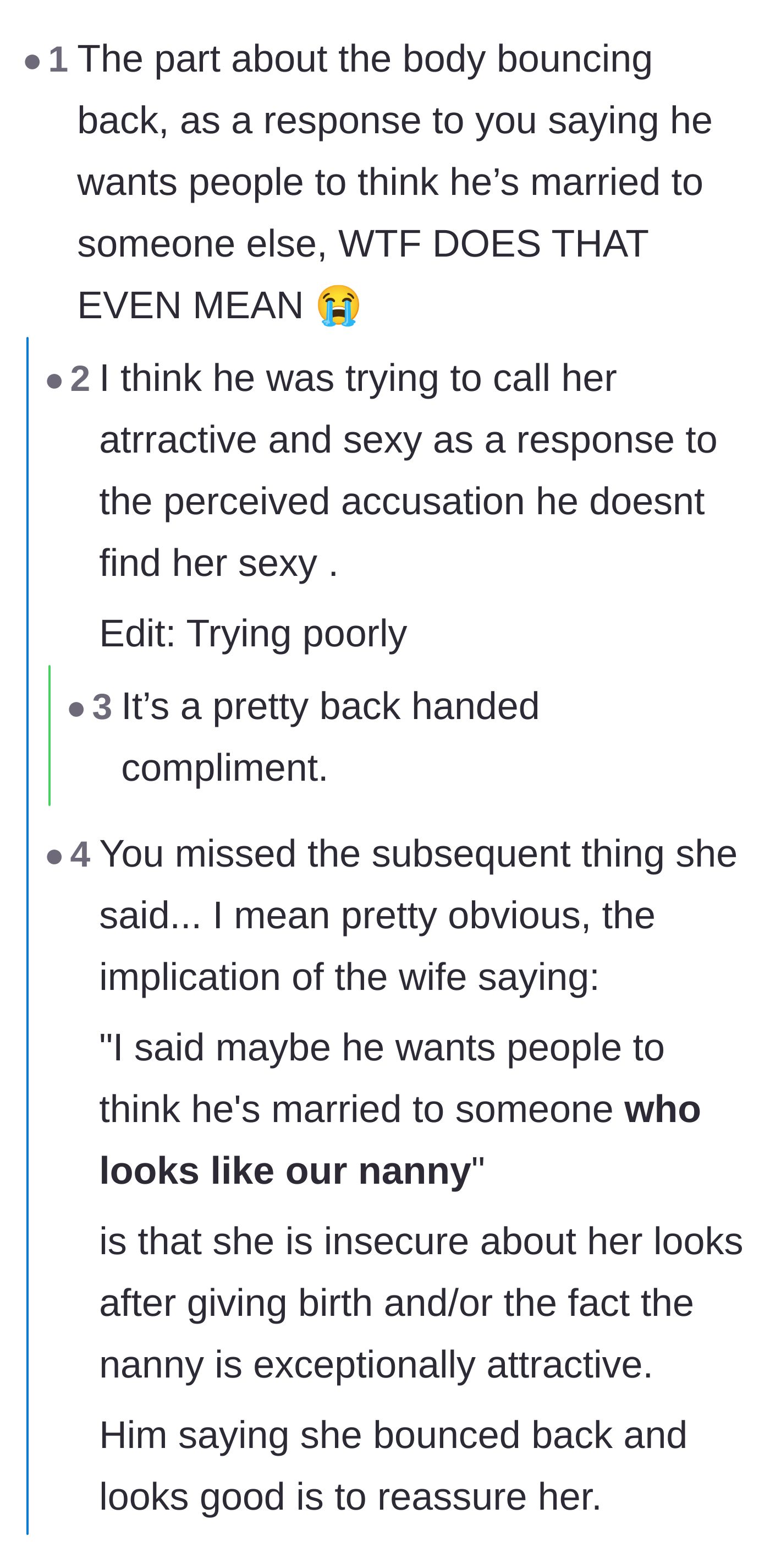 Comment thread 4 - Outrage over the husband using the phrase 'bounced back' as a defense mechanism during an argument about the nanny.