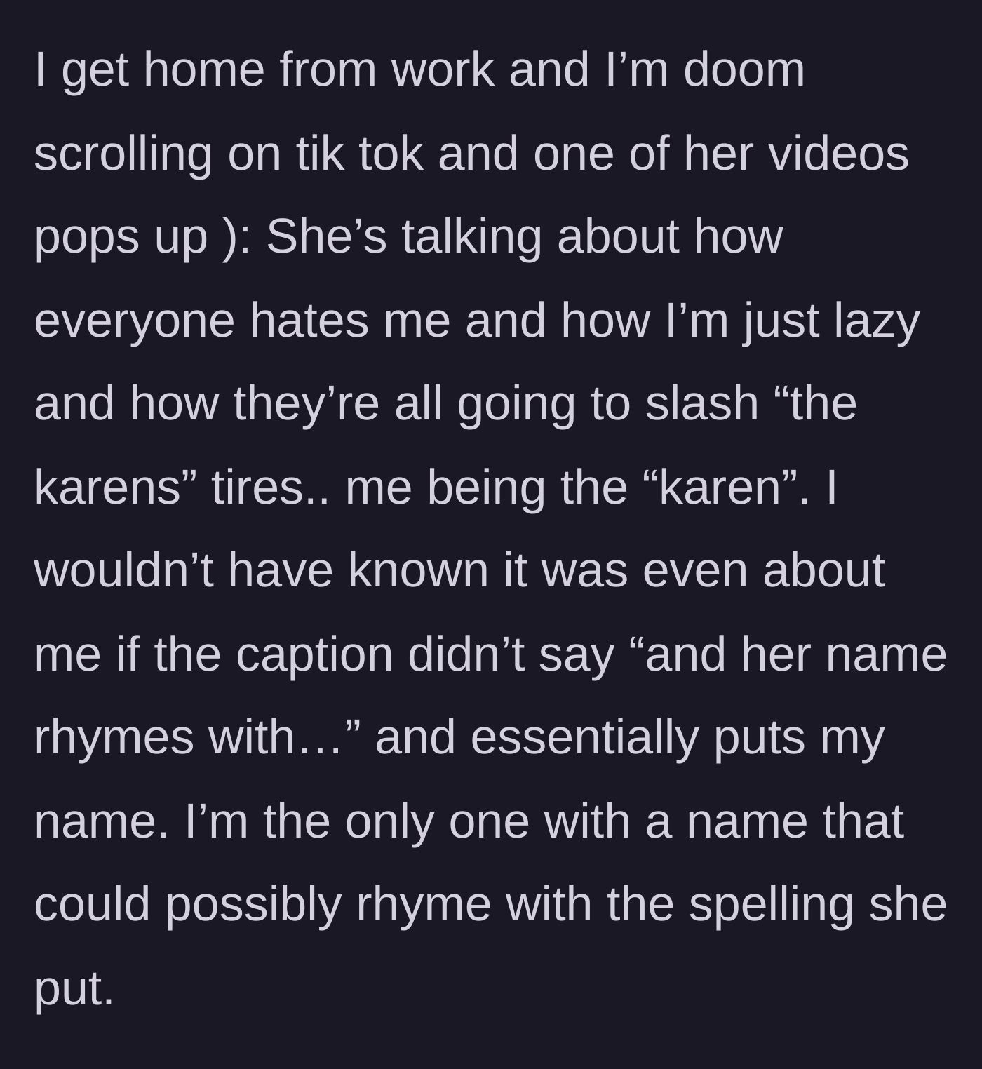 Story part 3 - Finding a TikTok video where the coworker threatens to slash tires and rhymes the worker's name.