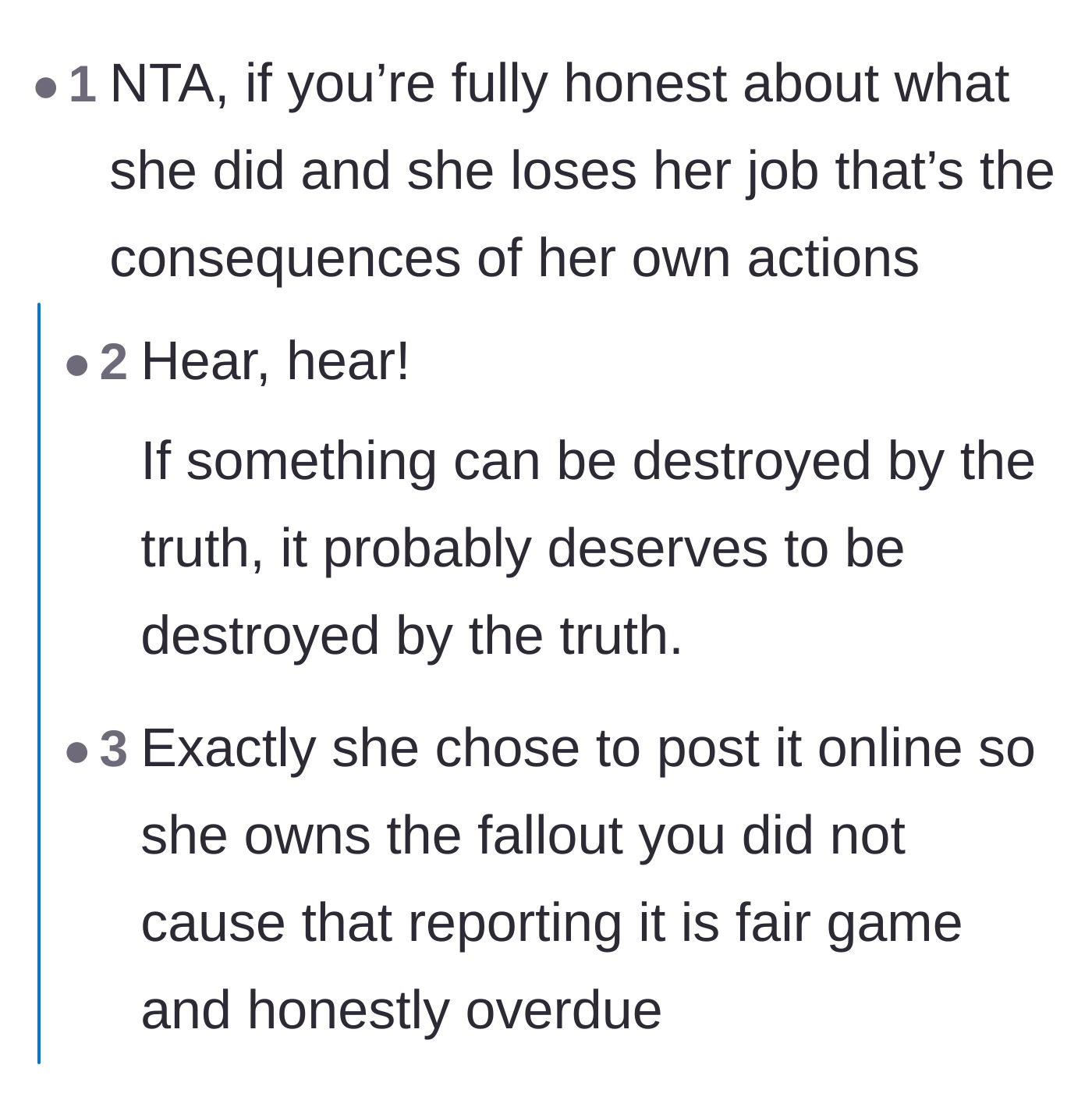 Comment thread 1 - A debate on whether exposing a bully makes you responsible for them losing their job.