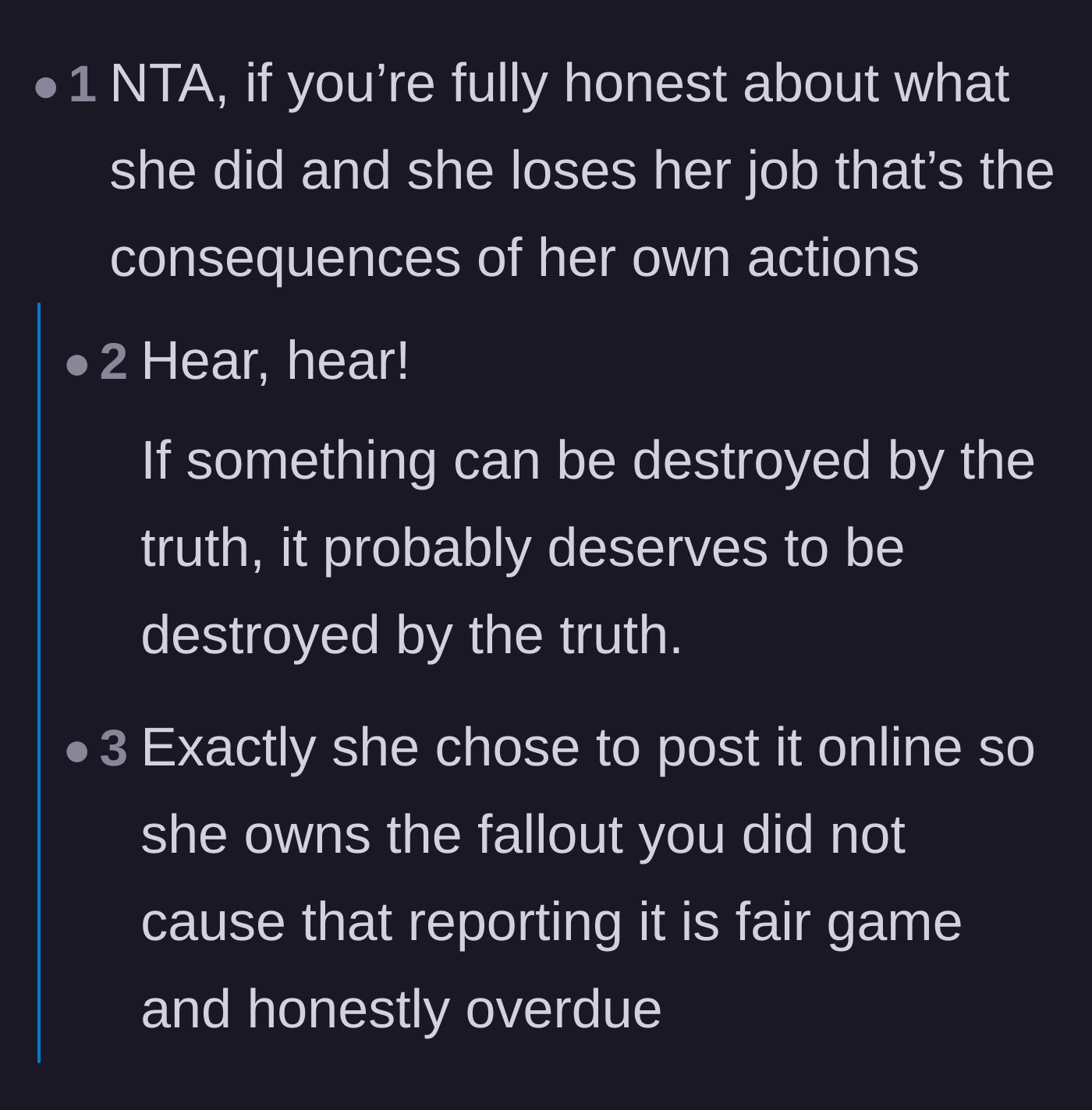 Comment thread 1 - A debate on whether exposing a bully makes you responsible for them losing their job.