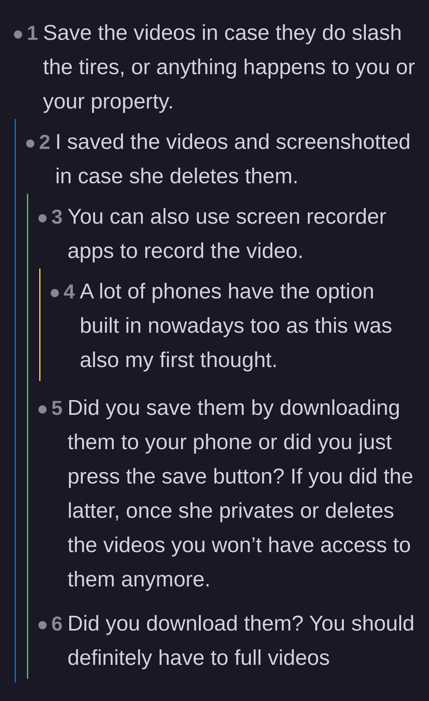 Comment thread 2 - Practical advice on how to properly screen-record and download digital evidence before it gets deleted.