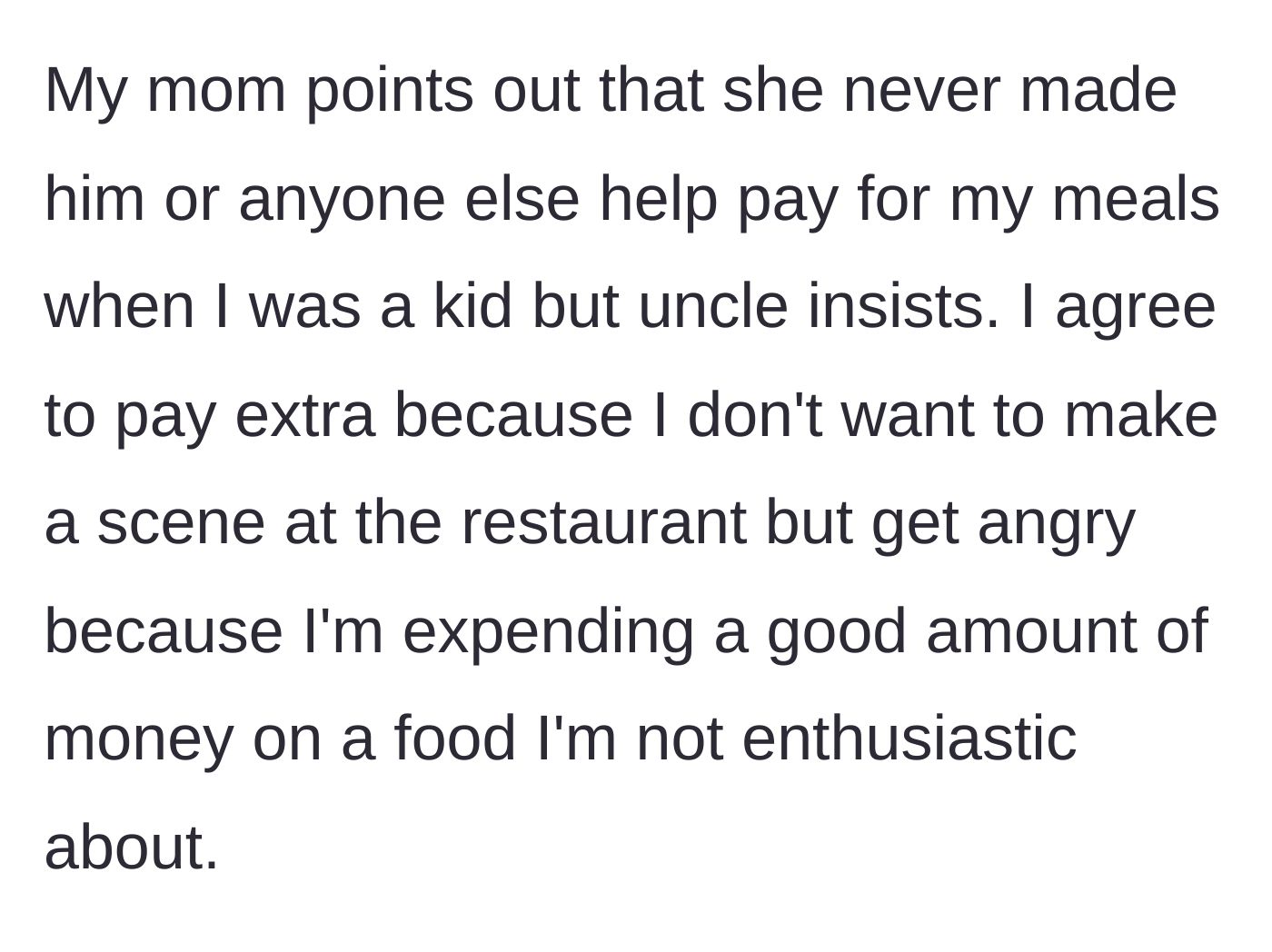 Story part 3 - Main character reluctantly pays the extra cash to avoid a public meltdown despite her mother's defense.