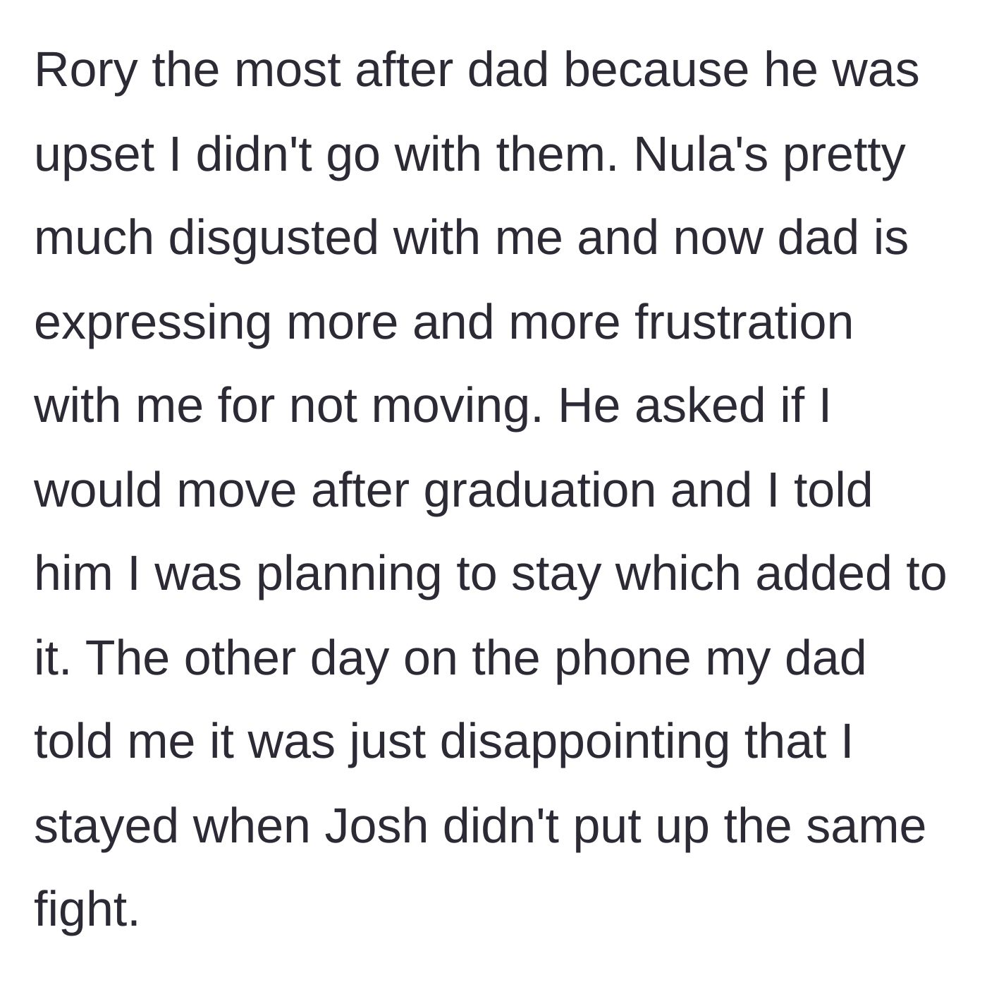 Story part 5 - The little brother misses him, the stepmom is disgusted, and the dad expresses deep frustration that his son didn't blindly follow his stepbrother's lead.