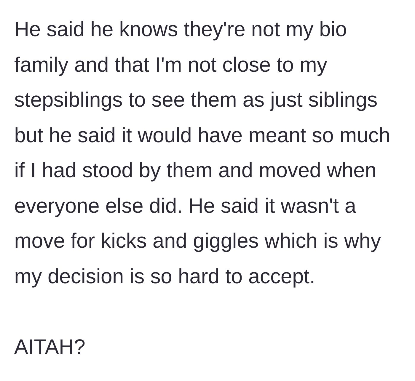 Story part 6 - The dad admits they aren't blood relatives but guilt-trips his son for not making a huge sacrifice to prove his loyalty.