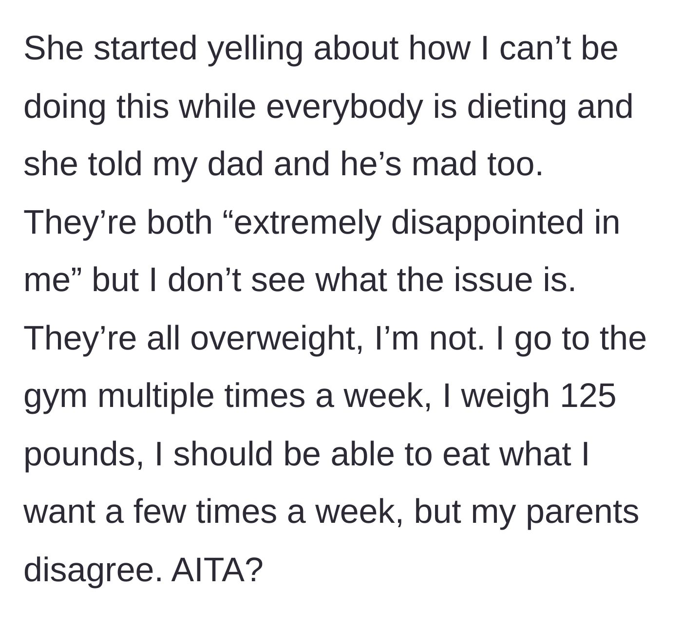 Story part 3 - The parents scold the teenager for not dieting with them, while the teen defends her right to eat what she wants since she is highly active and fit.