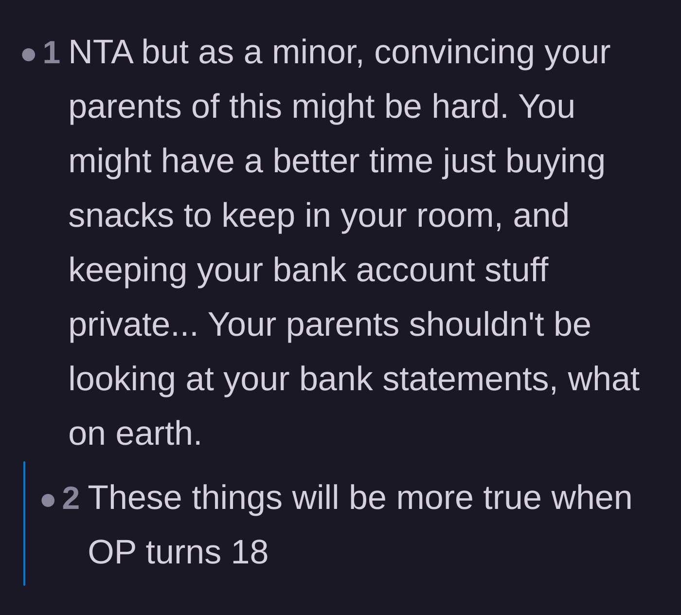 Comment thread 2 - A reader advises the teenager to keep her snacks and bank account private since her parents shouldn't be snooping.