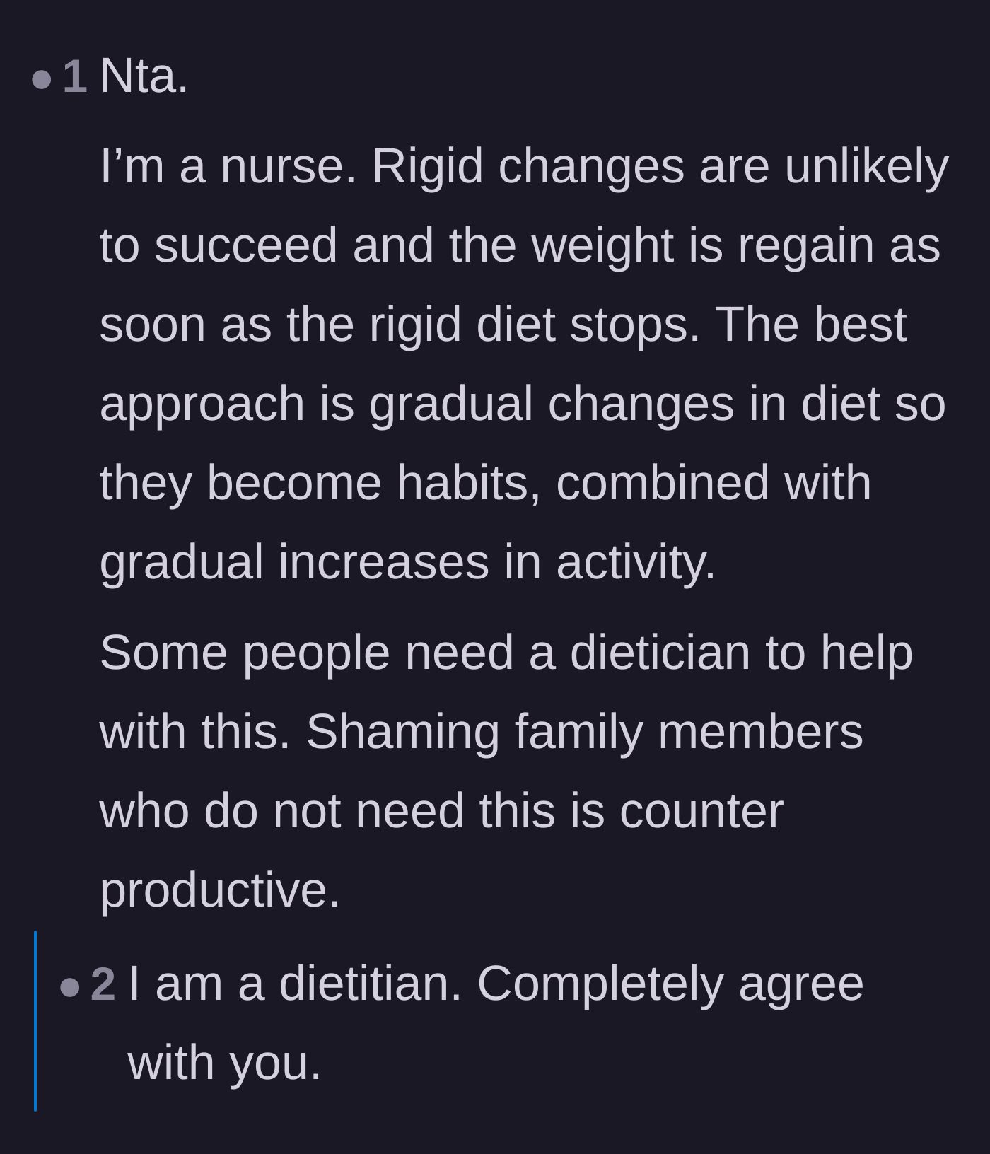 Comment thread 3 - Healthcare professionals explain that rigid diets usually fail and that shaming family members is counterproductive.
