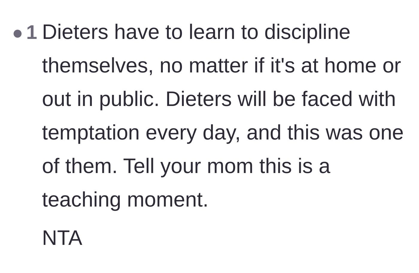 Comment thread 5 - A commenter argues that the dieting family needs to learn self-discipline instead of forcing the teenager to remove all temptations.