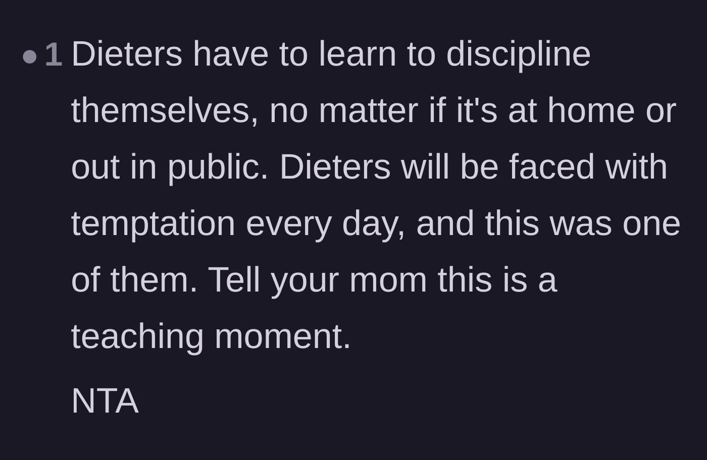 Comment thread 5 - A commenter argues that the dieting family needs to learn self-discipline instead of forcing the teenager to remove all temptations.