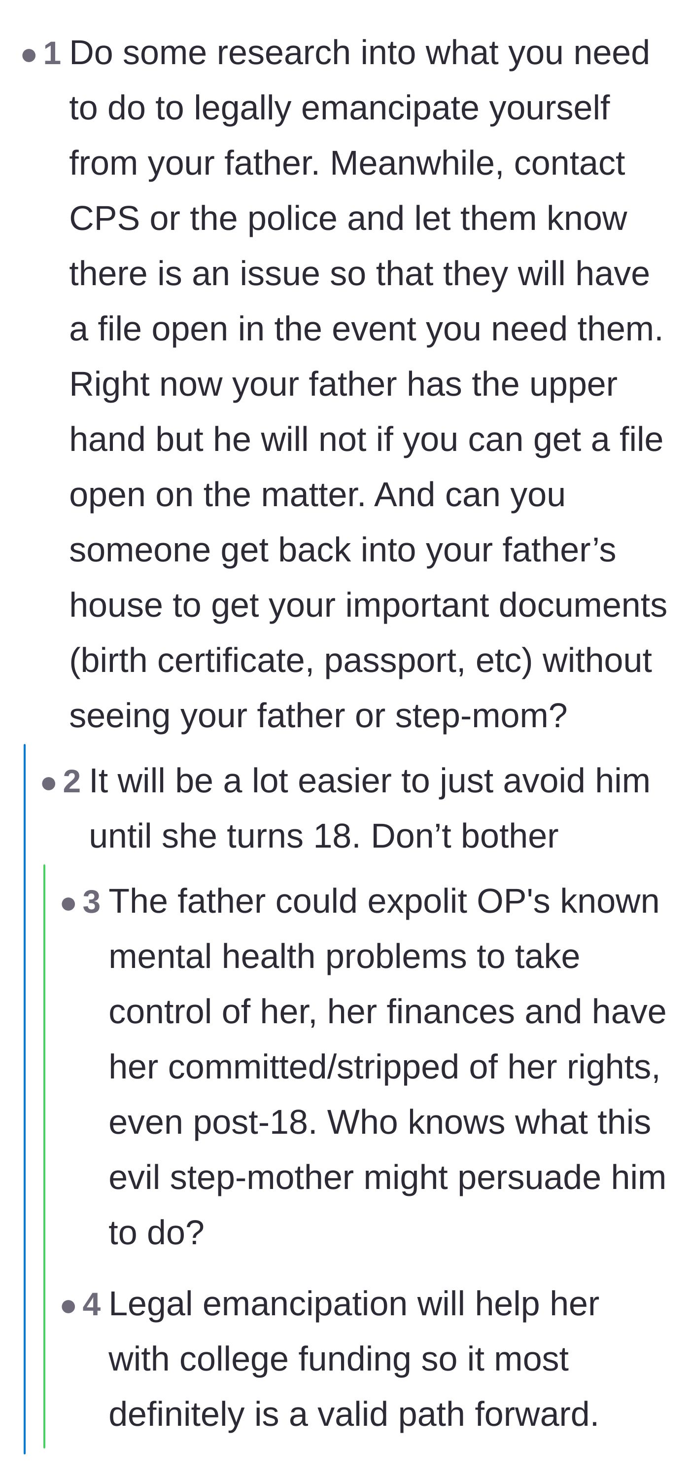 Comment thread 3 - Suggestions for the teenager to research legal emancipation, create a paper trail with authorities, and secure her vital documents.