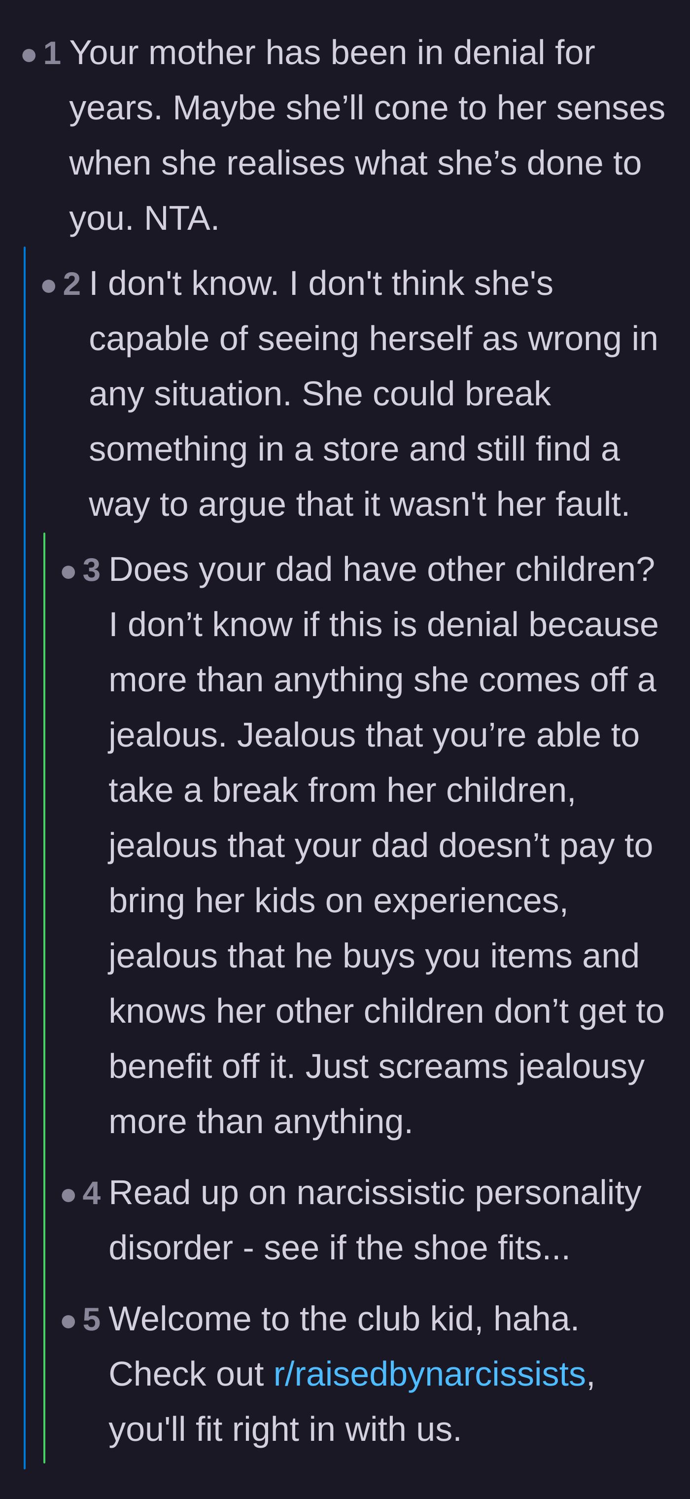 Comment thread 3 - A thread diagnosing the mother's inability to admit fault, sparked by the teen saying she'd break something and deny it.