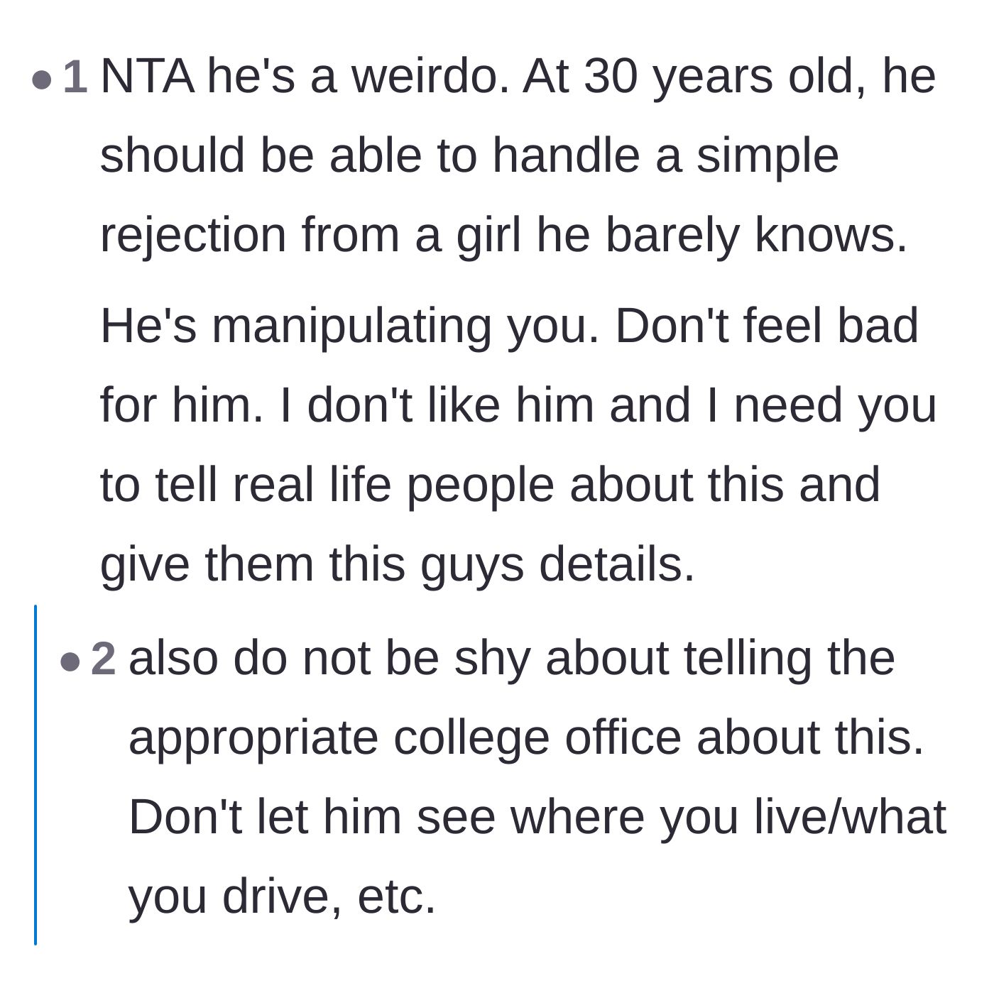 Comment thread 6 - Warnings about the man's manipulation and advice to report him to the college office for safety