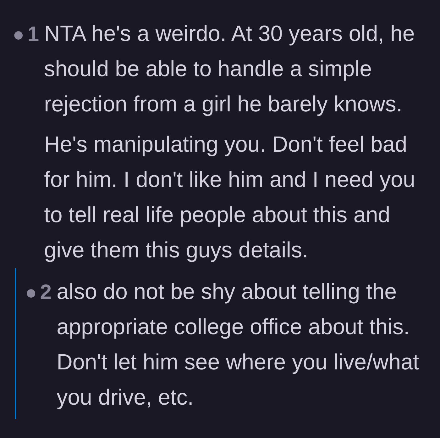 Comment thread 6 - Warnings about the man's manipulation and advice to report him to the college office for safety