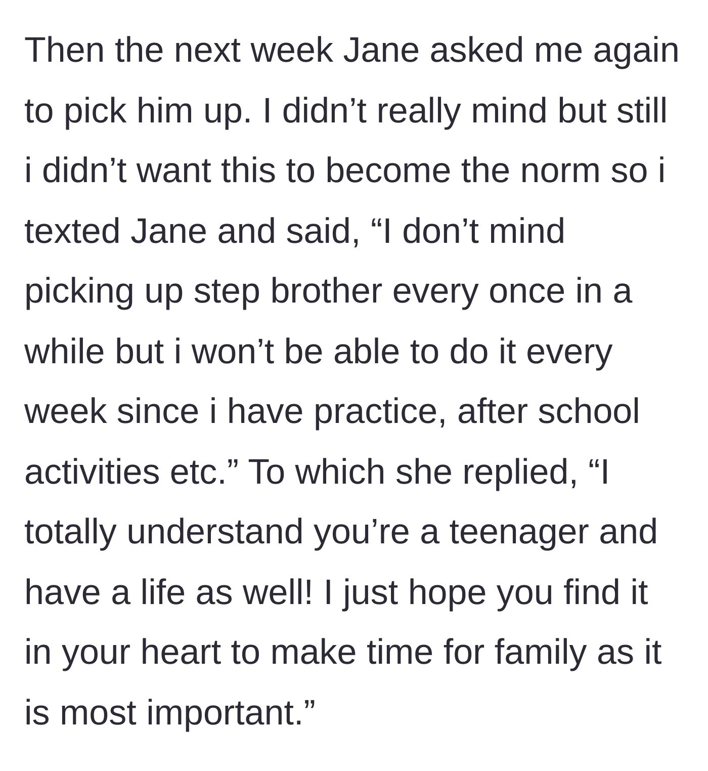 Story part 3 - The teen sets a firm scheduling boundary, prompting the stepmom to deploy a heavy-handed family guilt trip.