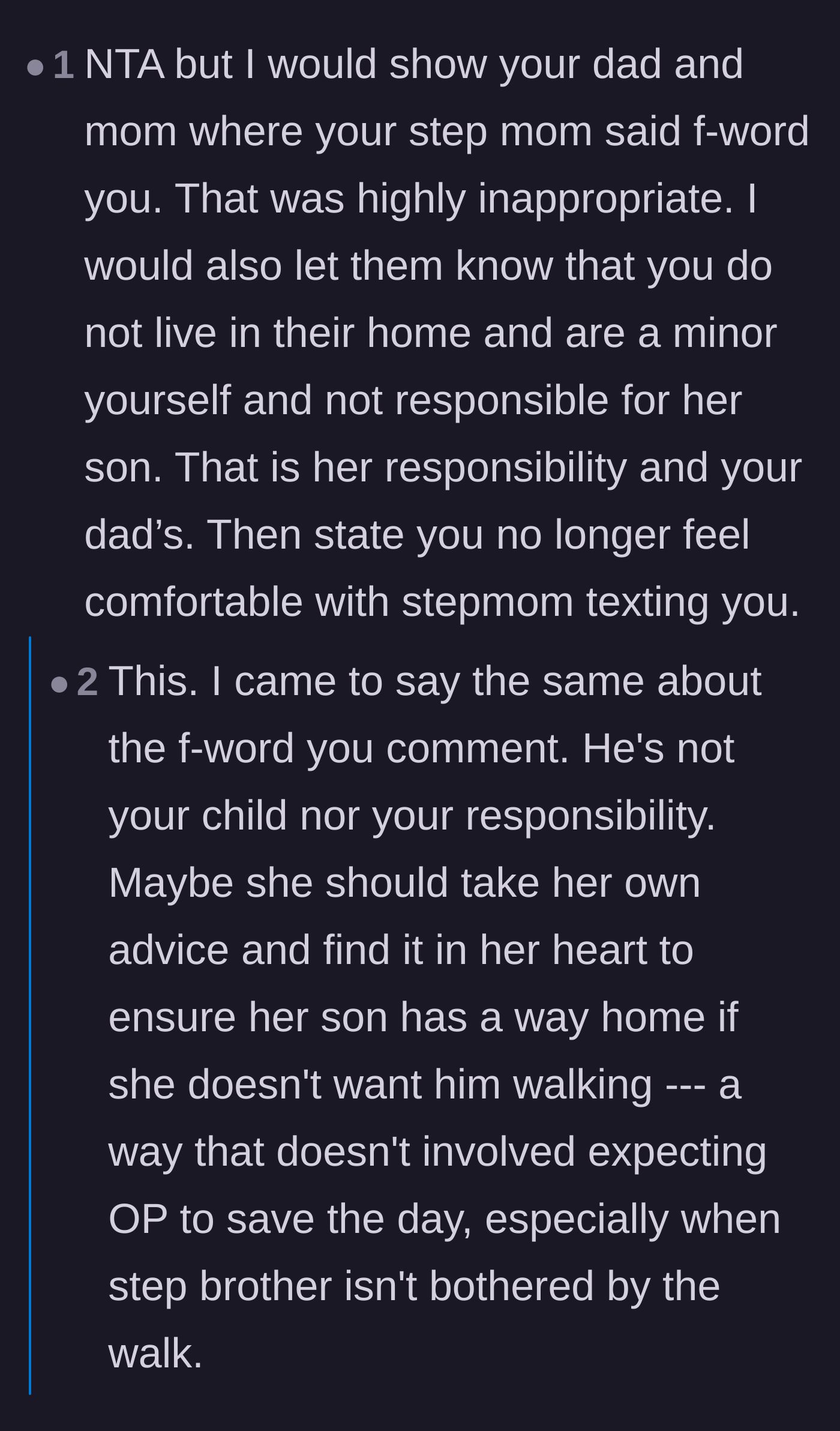 Comment thread 2 - A discussion about the stepmom swearing at a minor and the logistical absurdity of her being home but refusing to drive five minutes.