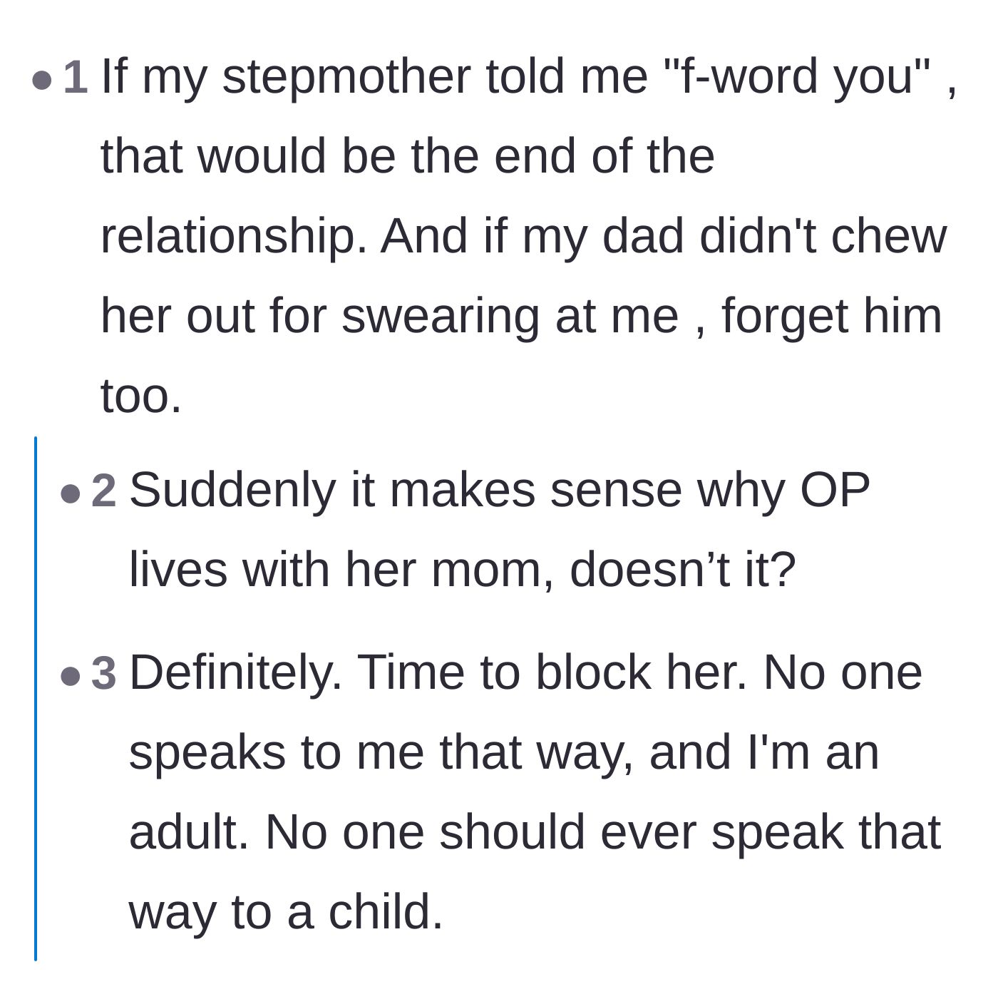 Comment thread 5 - Commenters conclude that the stepmom's profanity and the dad's cowardly retreat explain exactly why the teen moved in with her mom.
