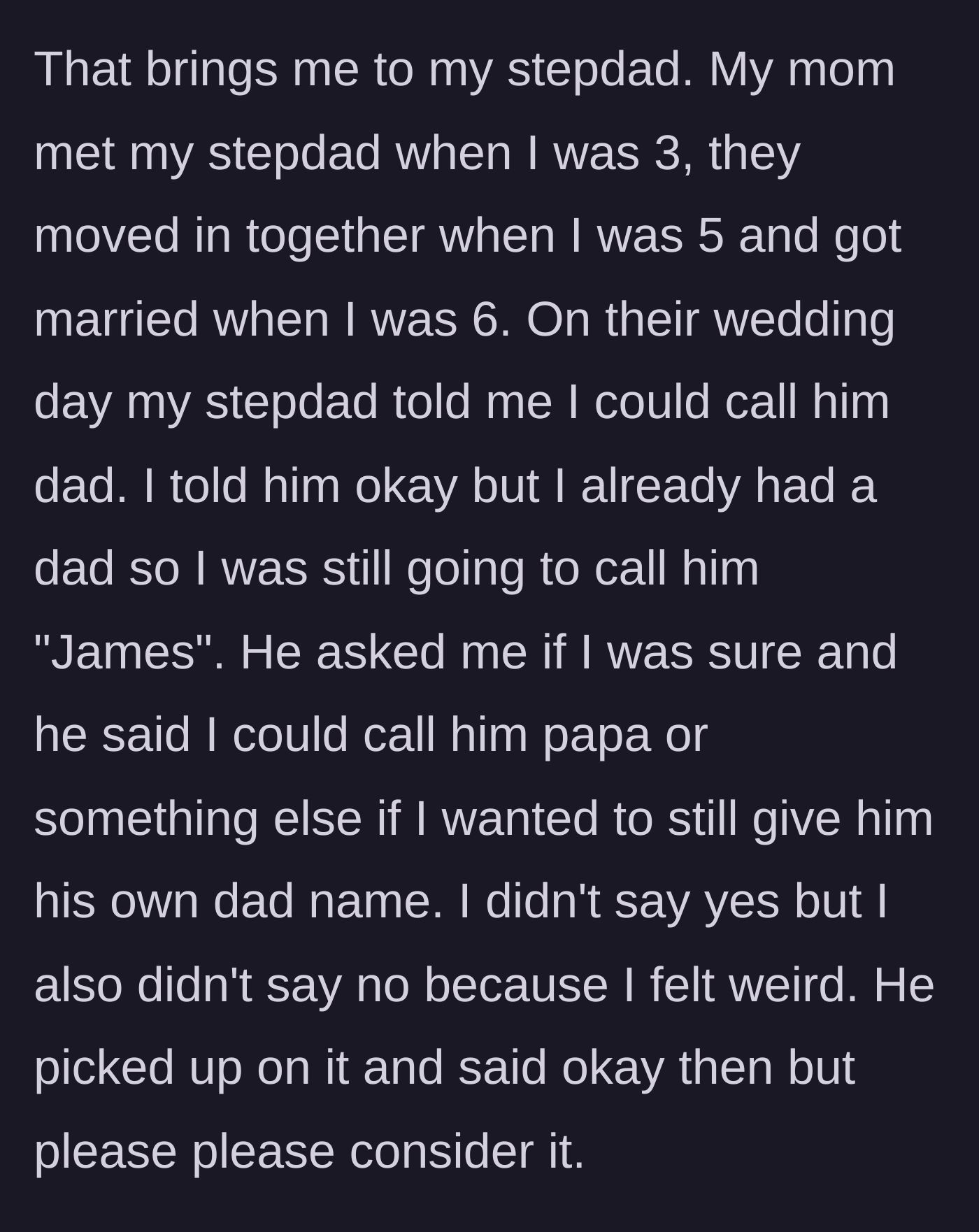 Story part 2 - The stepdad corners the six-year-old boy on his wedding day, pressuring him to call him 'dad.'