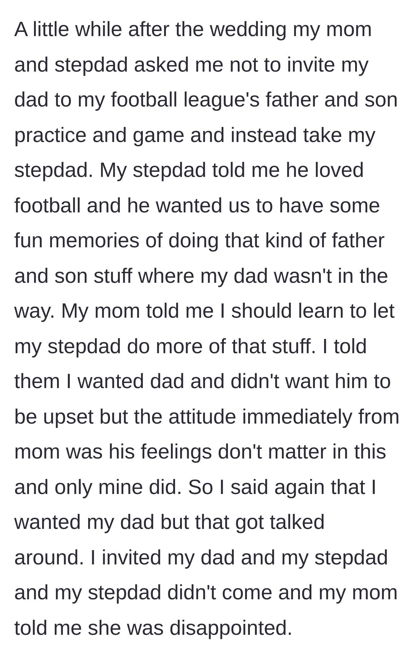 Story part 4 - The mother and stepdad try to exclude the biological father from a father-son football event.