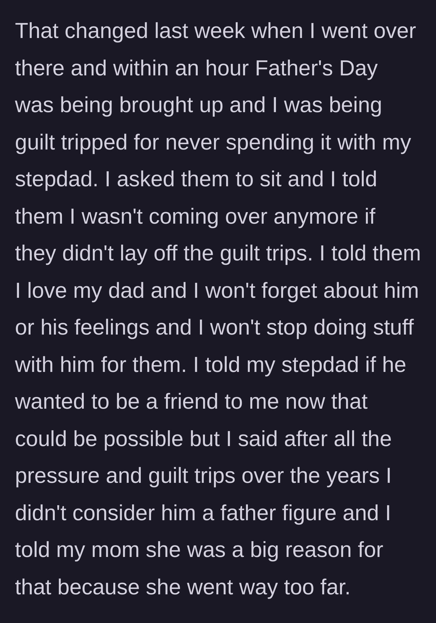 Story part 8 - The teen visits his mother, receives another guilt trip, and firmly tells them he will not return if it continues.