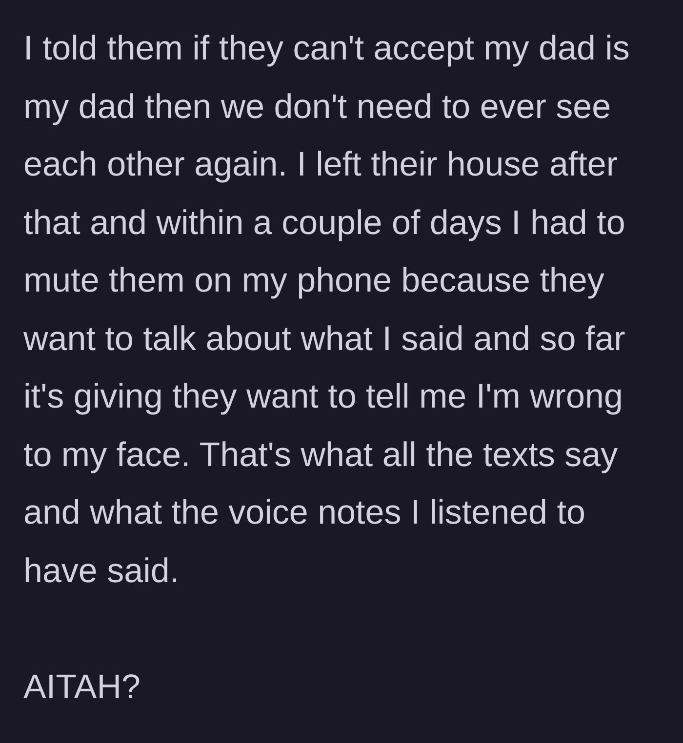 Story part 9 - The teen gives his mother and stepdad an ultimatum, leaves the house, and mutes their angry messages.