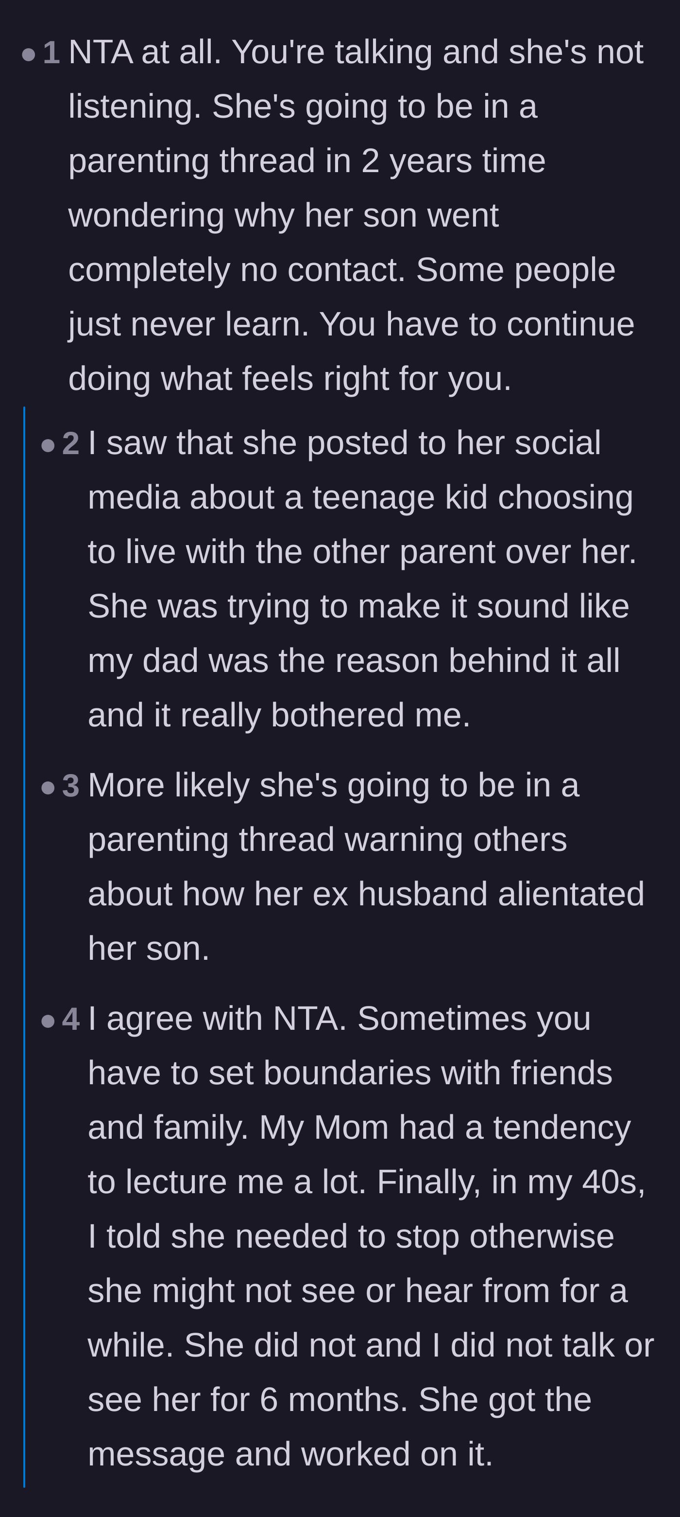 Comment thread 1 - Discussion about the mother playing the victim on social media and how her refusal to listen will lead to permanent estrangement.