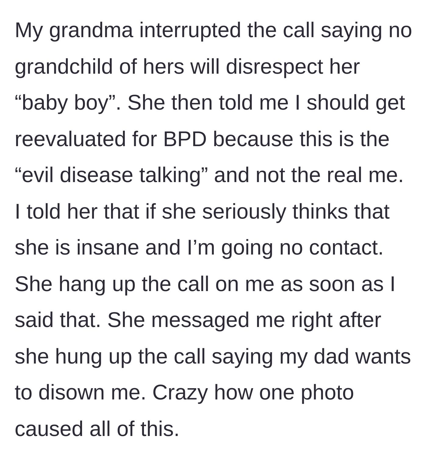 Story part 12 - Grandmother defending her 'baby boy,' attacking the teenager's mental health, and passing on the father's threat of disownment.