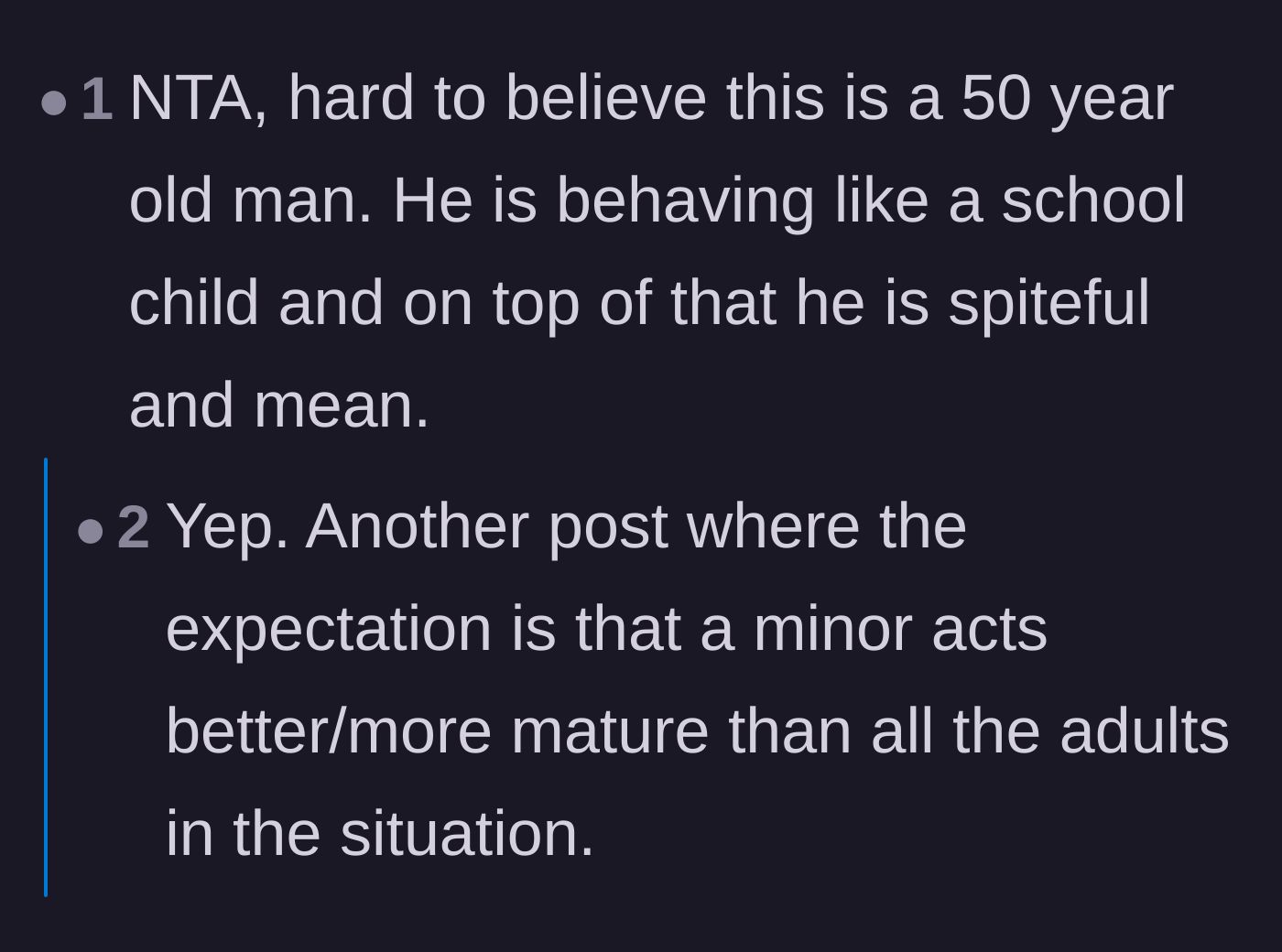 Comment thread 2 - A discussion highlighting the absurdity of a 50-year-old man acting more childish than his teenage daughter.