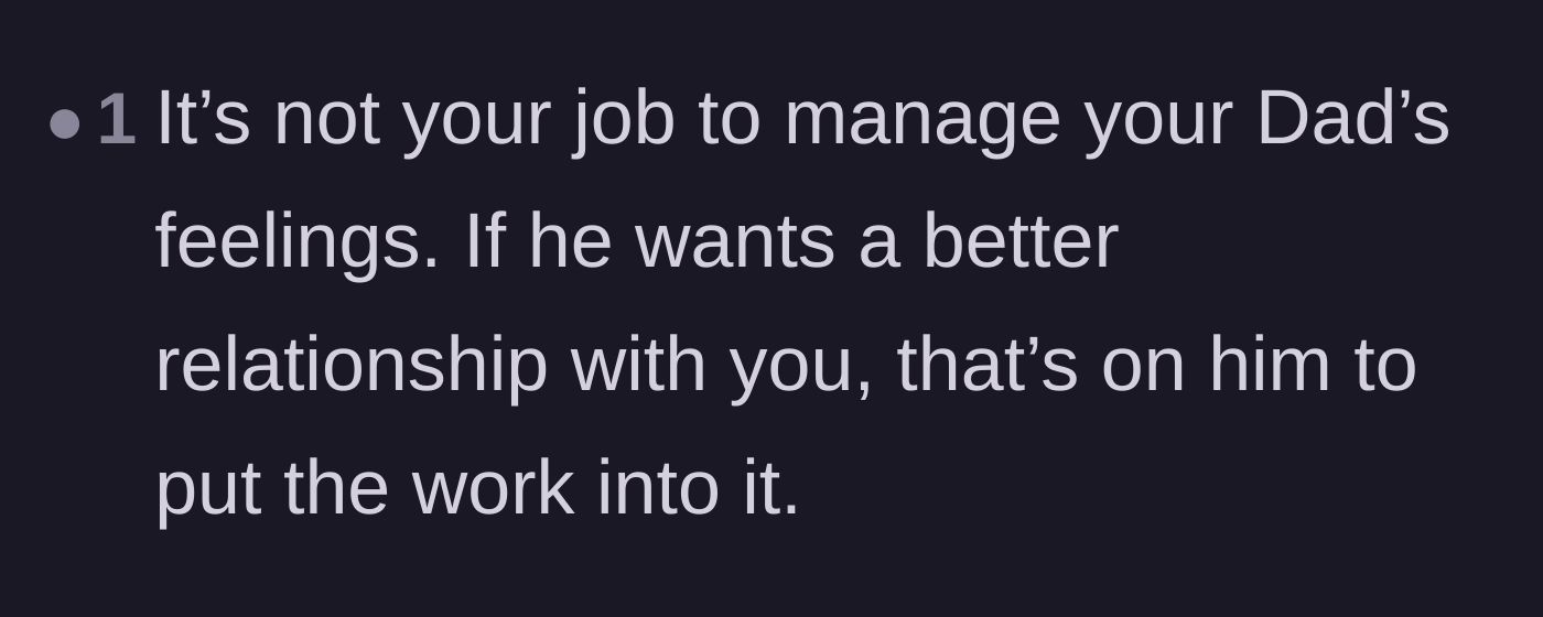 Comment thread 5 - Advice reminding the main character that she is not responsible for her father's emotional state.