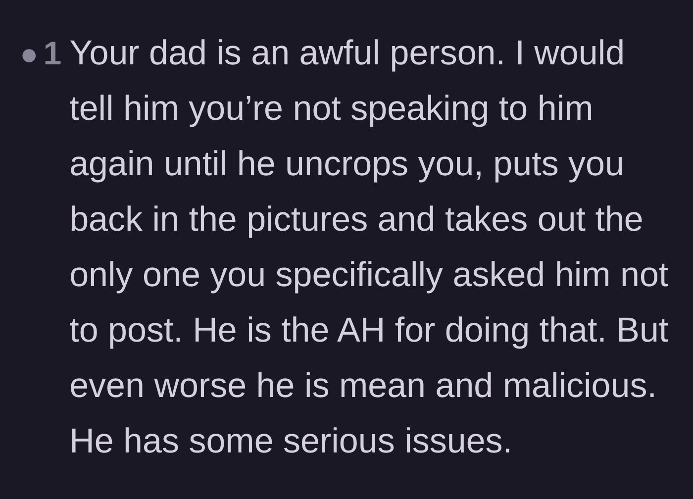 Comment thread 6 - A user condemning the father's malicious photo cropping and suggesting firm conditions for resuming contact.