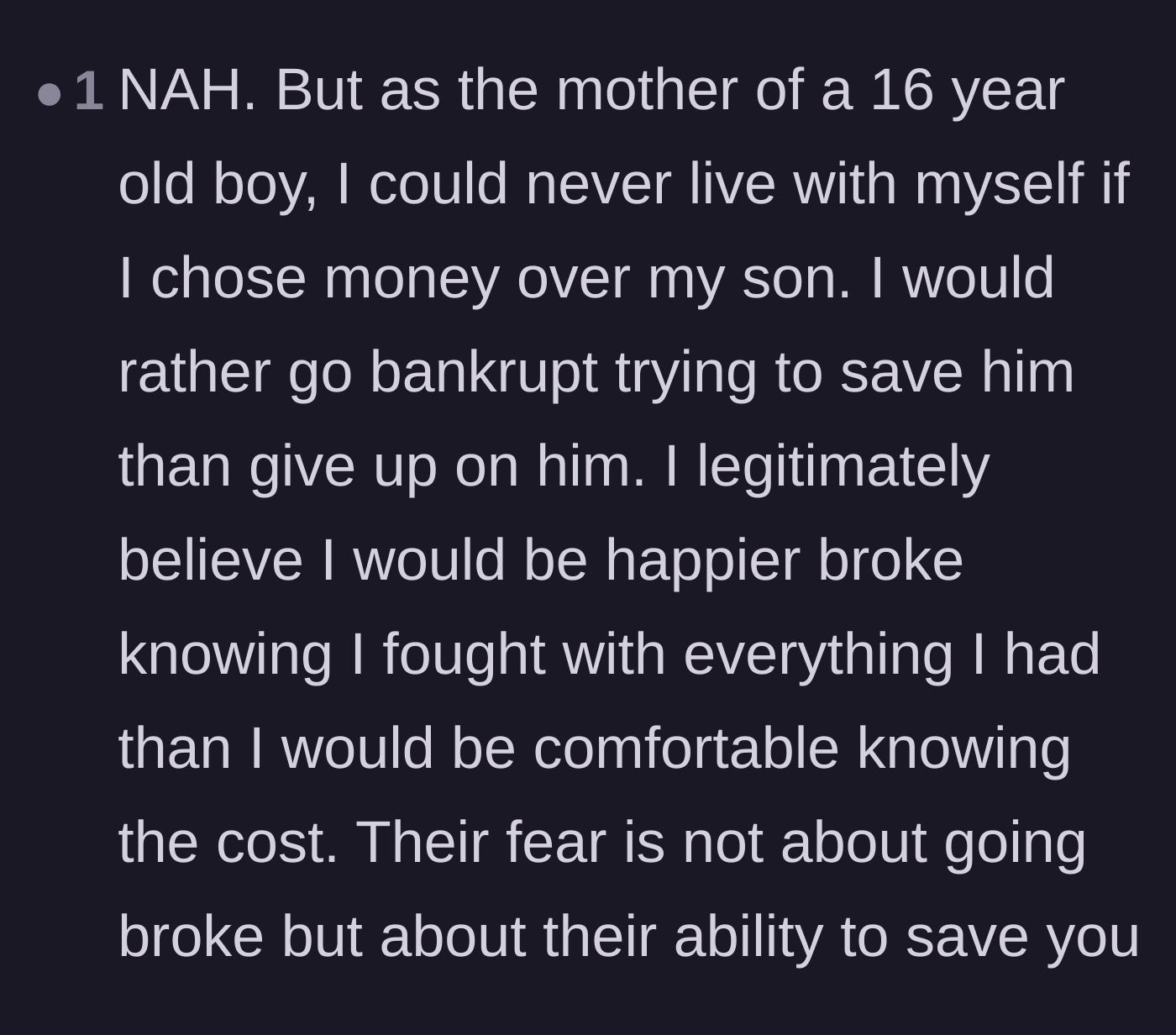 Comment thread 1 - A mother's perspective on choosing her child's life over financial stability