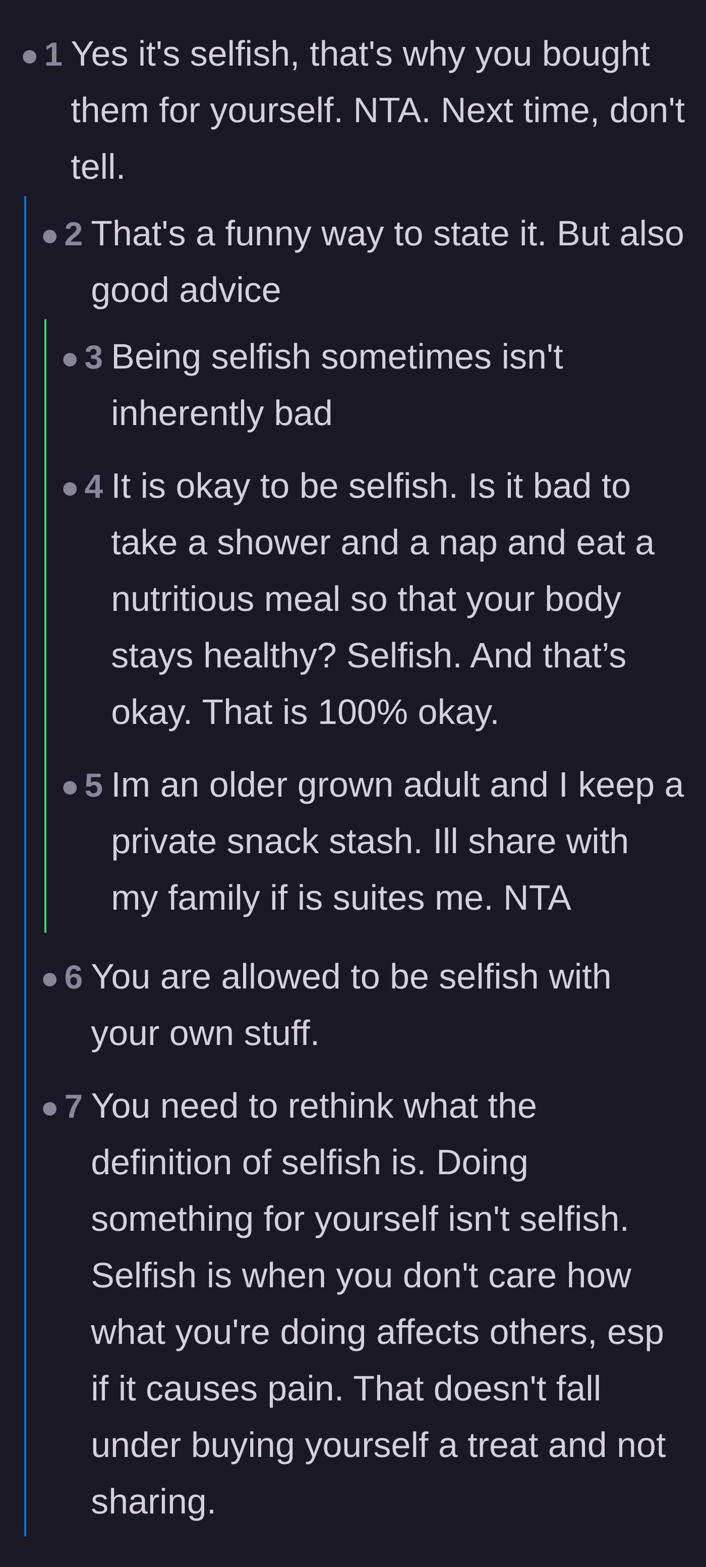 Comment thread 1 - A discussion on redefining selfishness as necessary self-care and rejecting toxic childhood lessons about forced sharing.