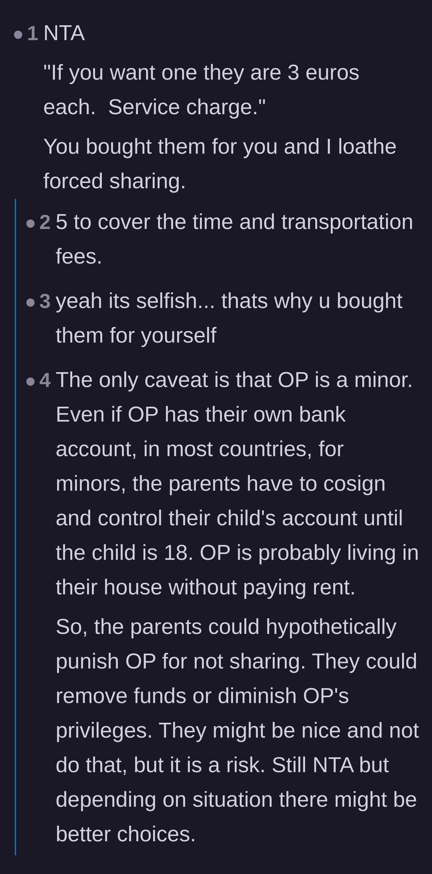 Comment thread 3 - Suggesting the teenager charge his family a premium markup if they insist on taking his chocolates.