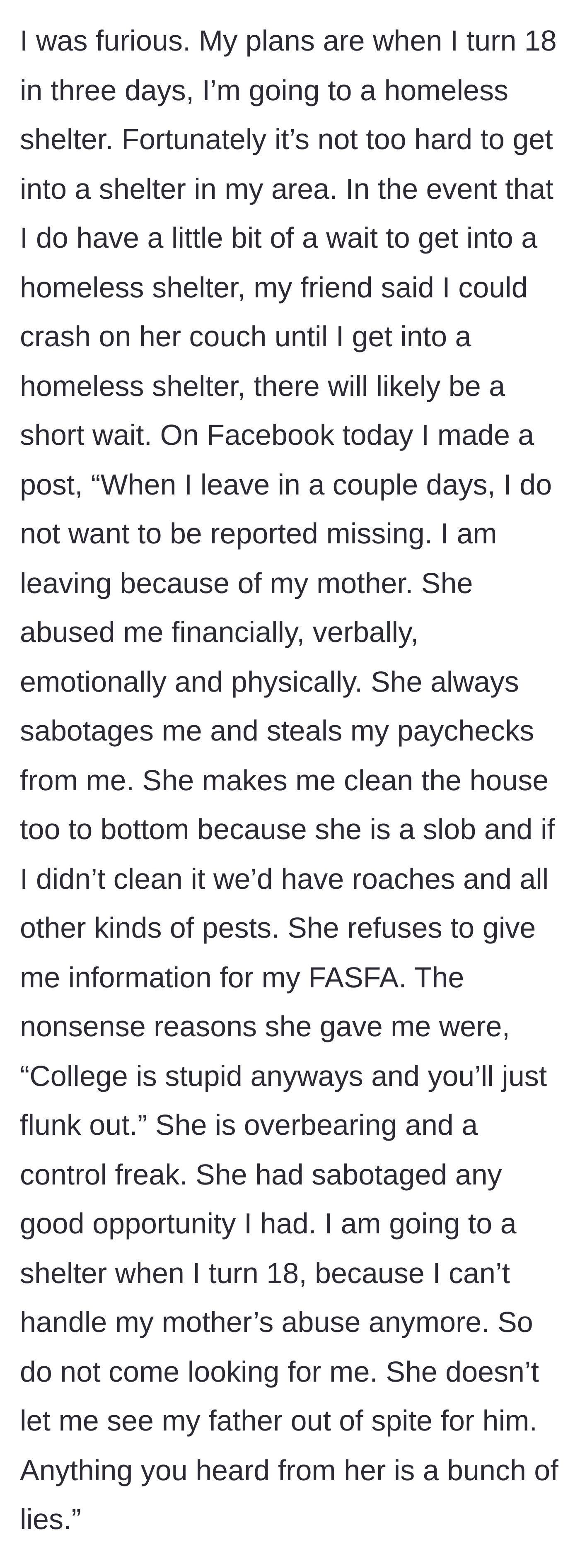 Story part 5 - The teenager describes her plan to move to a homeless shelter and the Facebook post she made exposing her mother's abuse.