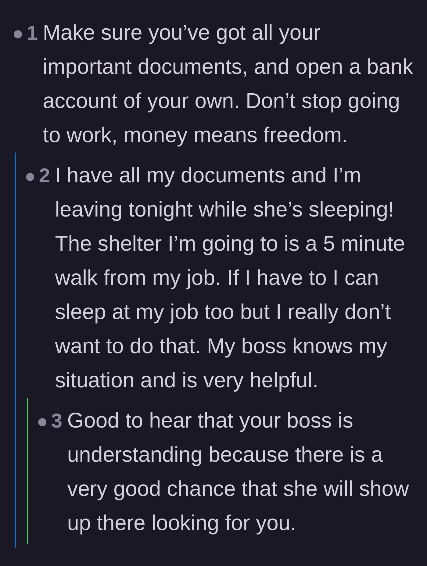 Comment thread 6 - The teenager reveals her shelter is close to her job and her boss is aware of the situation and supportive.