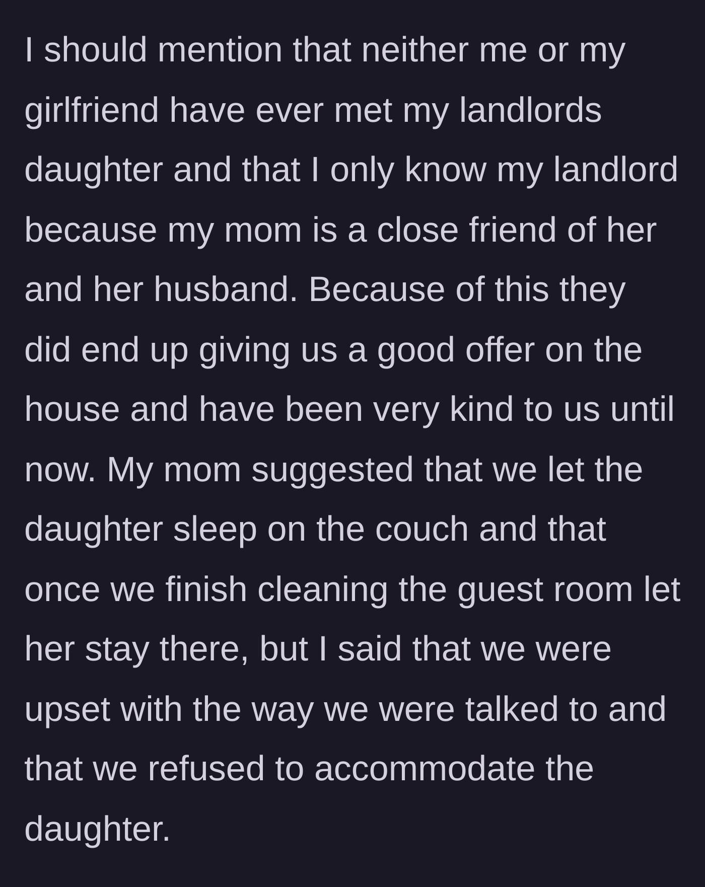Story part 3 - Explaining the family connection and the tenant's own mother suggesting they compromise with the couch.