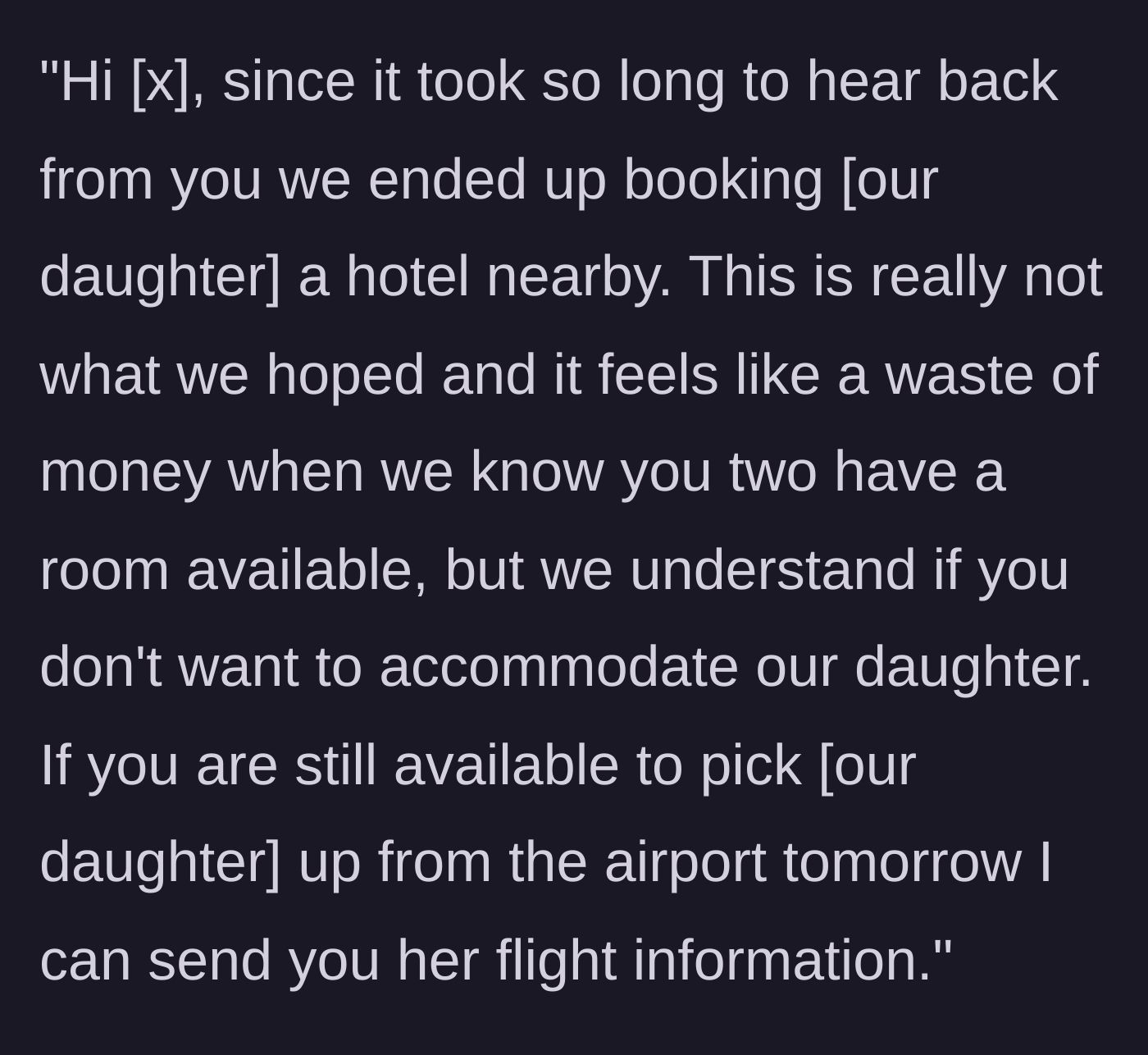 Story part 7 - Landlord's passive-aggressive response about booking a hotel, followed by an audacious request for an airport ride.