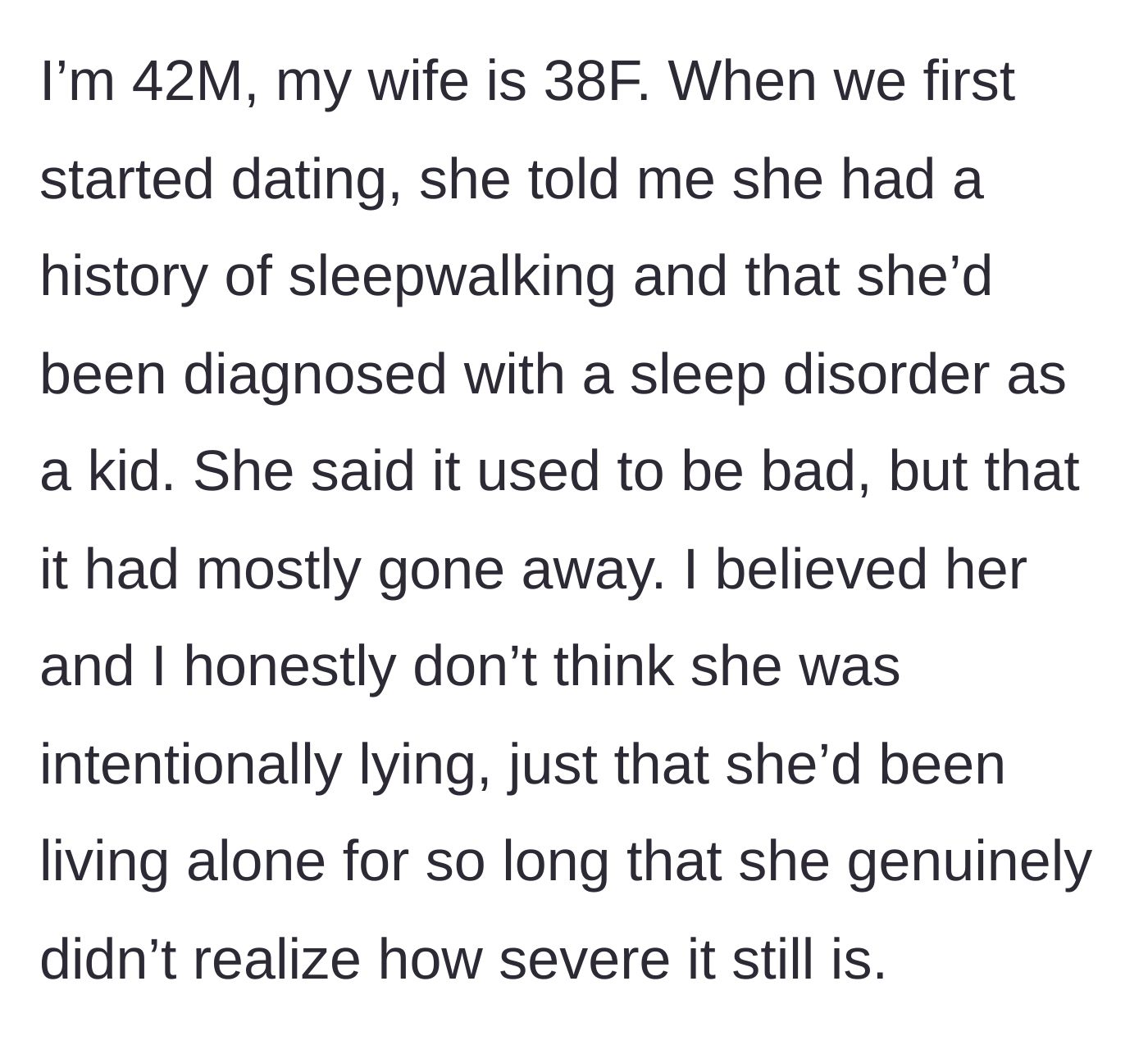 Story part 1 - Husband explains his wife's history with a childhood sleep disorder.