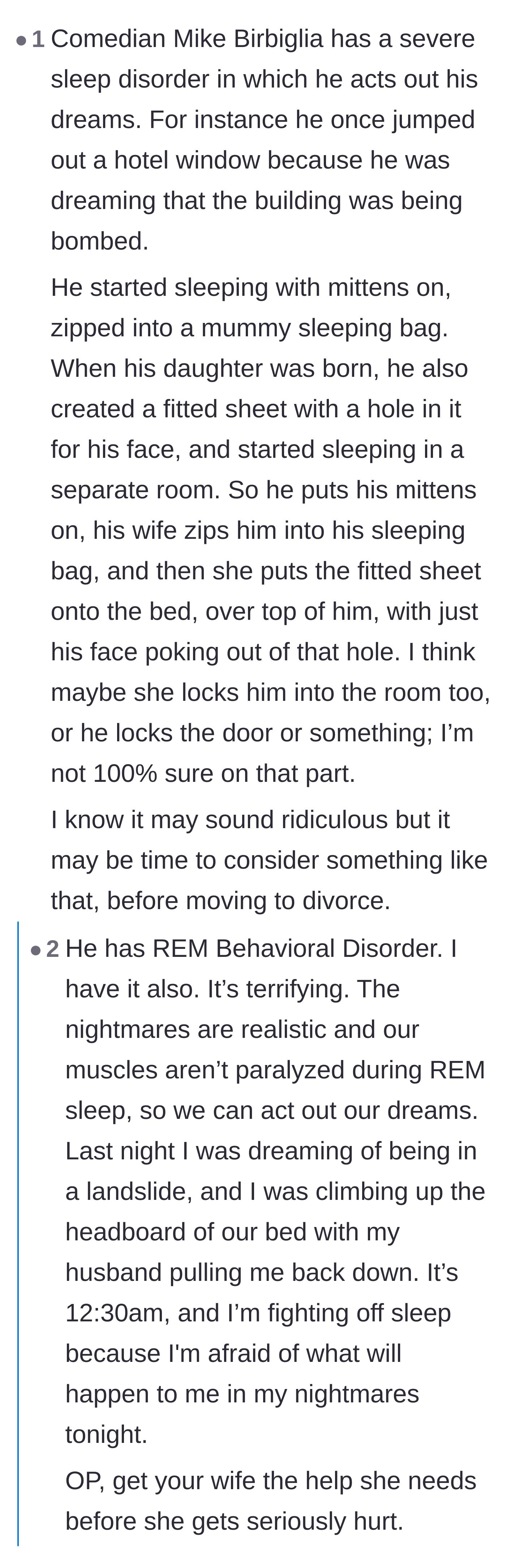 Comment thread 3 - Fellow sleep disorder sufferers discuss REM Behavioral Disorder and the terrifying reality of acting out dreams.