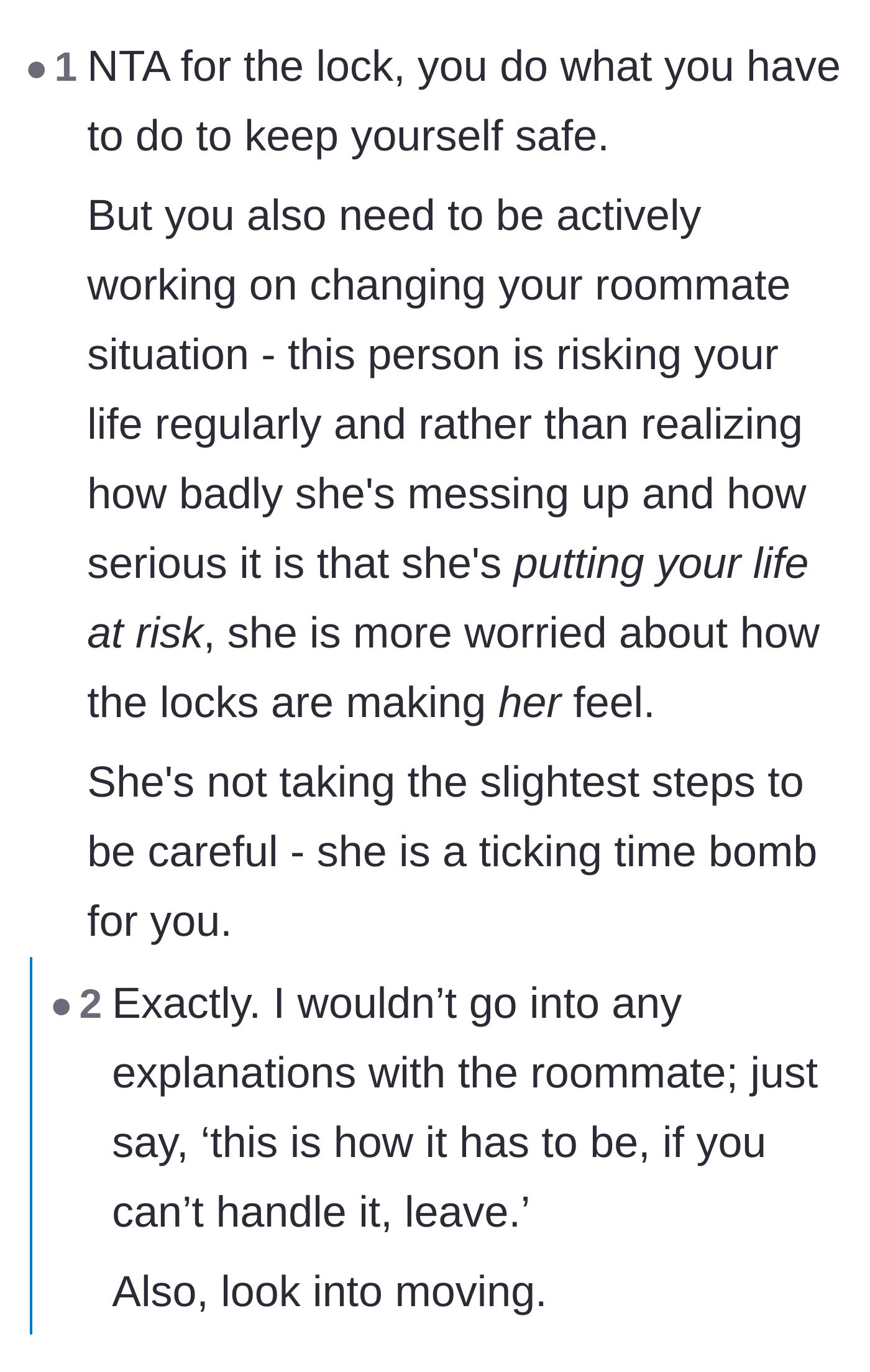 Comment thread 5 - Pointing out that the roommate is a ticking time bomb who cares more about her feelings than safety.