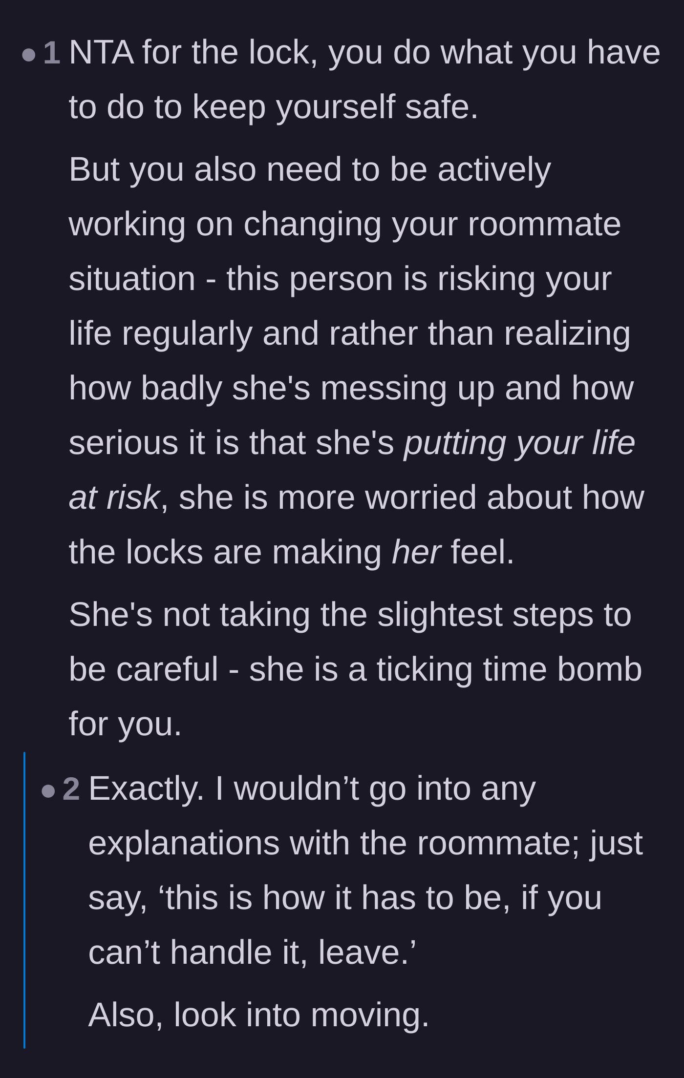 Comment thread 5 - Pointing out that the roommate is a ticking time bomb who cares more about her feelings than safety.