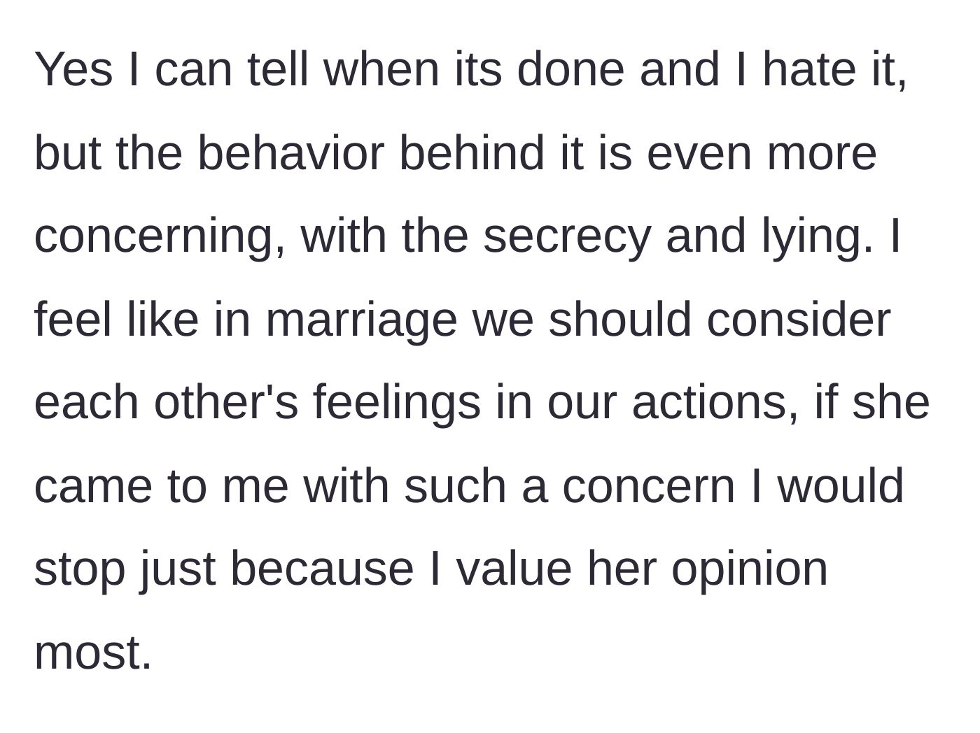 Story part 4 - The husband reflects on the deep emotional toll of her deceit, emphasizing that mutual respect and consideration are the true casualties.