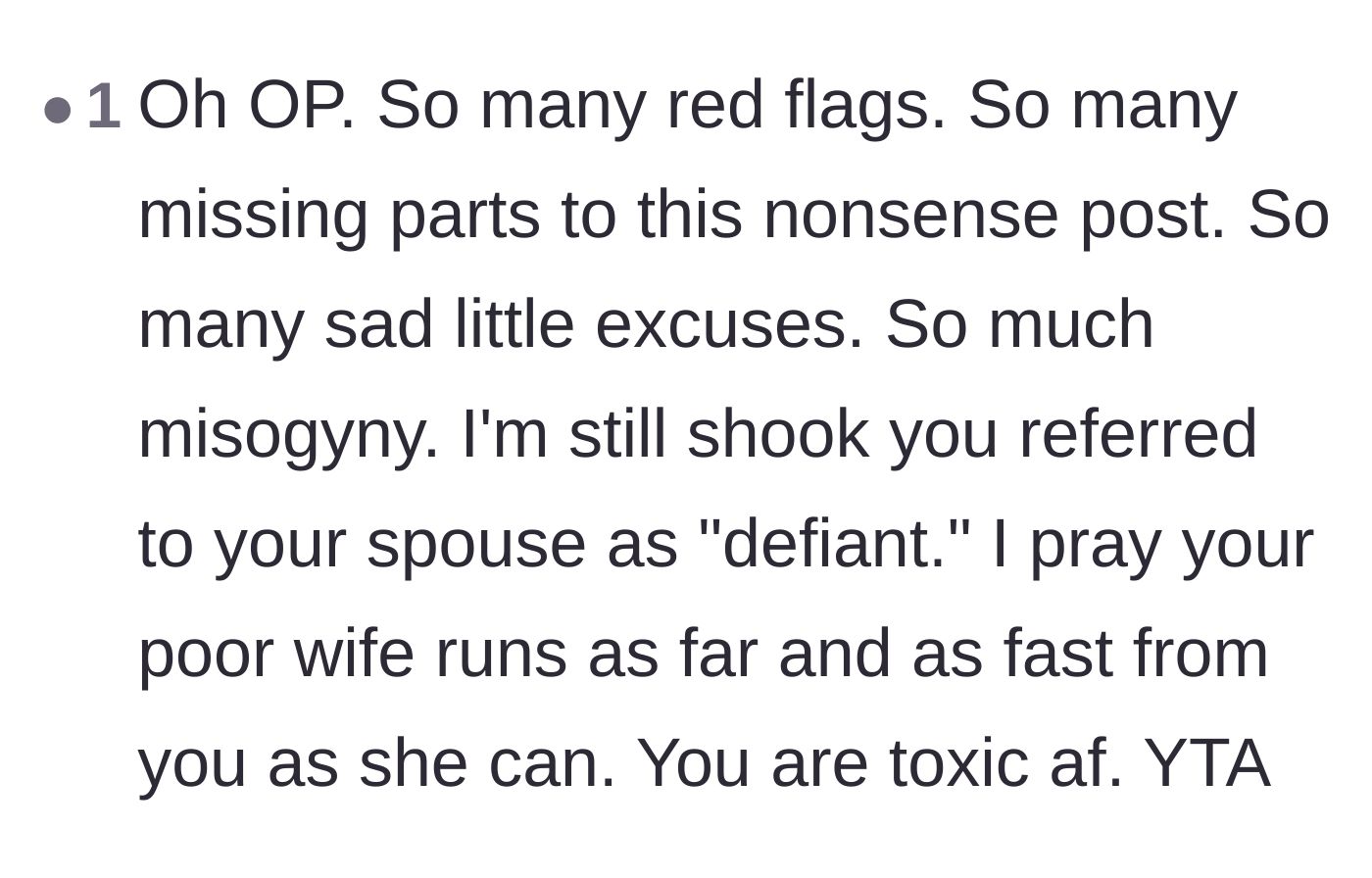 Comment thread 4 - A reader points out the husband's red flags and toxic language, specifically his use of the word 'defiant' to describe his wife.